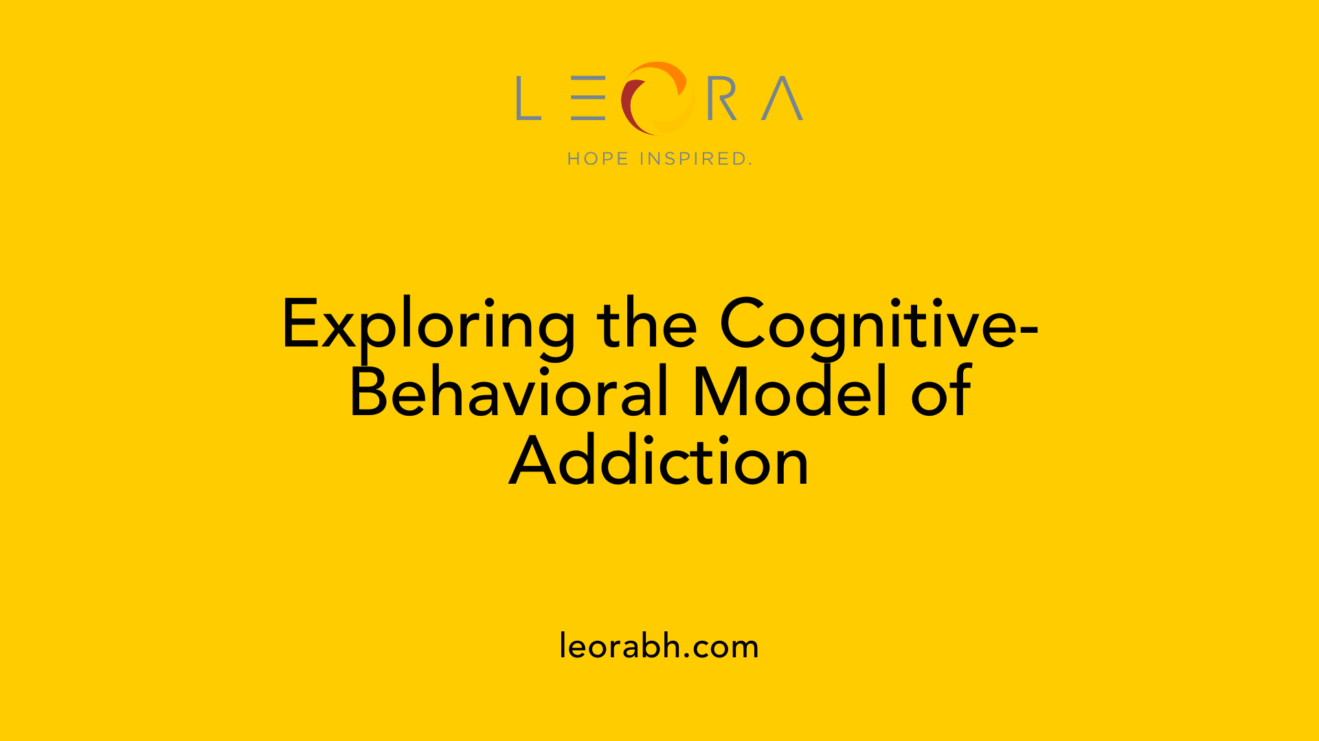 Exploring the Cognitive-Behavioral Model of Addiction