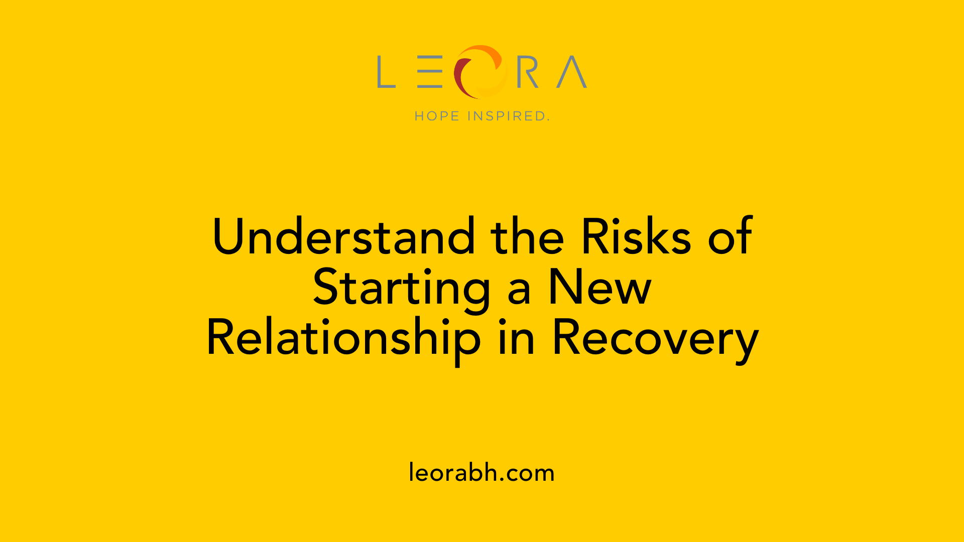 Understand the Risks of Starting a New Relationship in Recovery