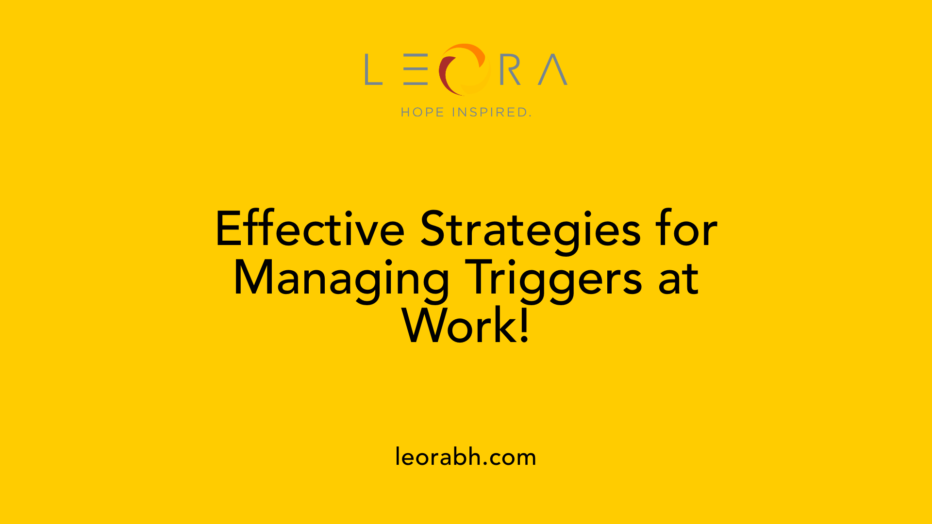 Effective Strategies for Managing Triggers at Work!