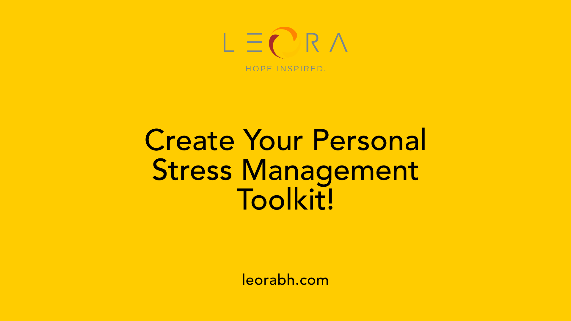 Create Your Personal Stress Management Toolkit!