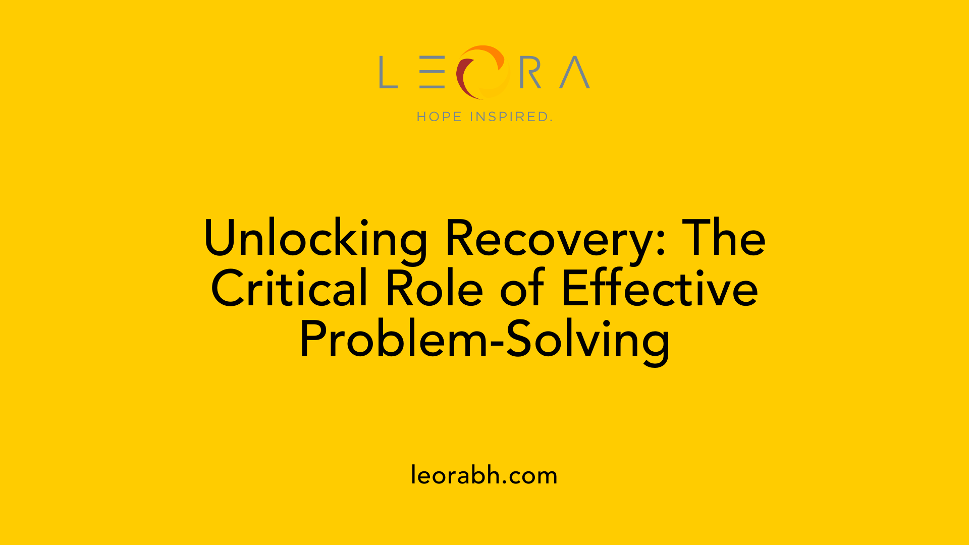 Unlocking Recovery: The Critical Role of Effective Problem-Solving