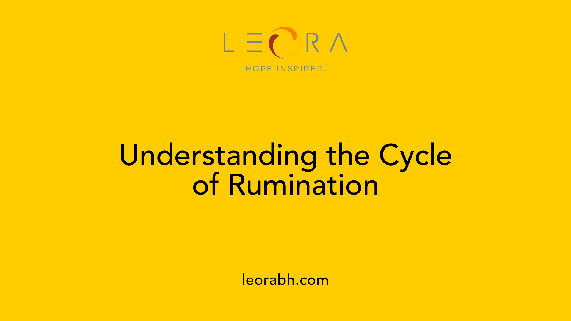 Understanding the Cycle of Rumination