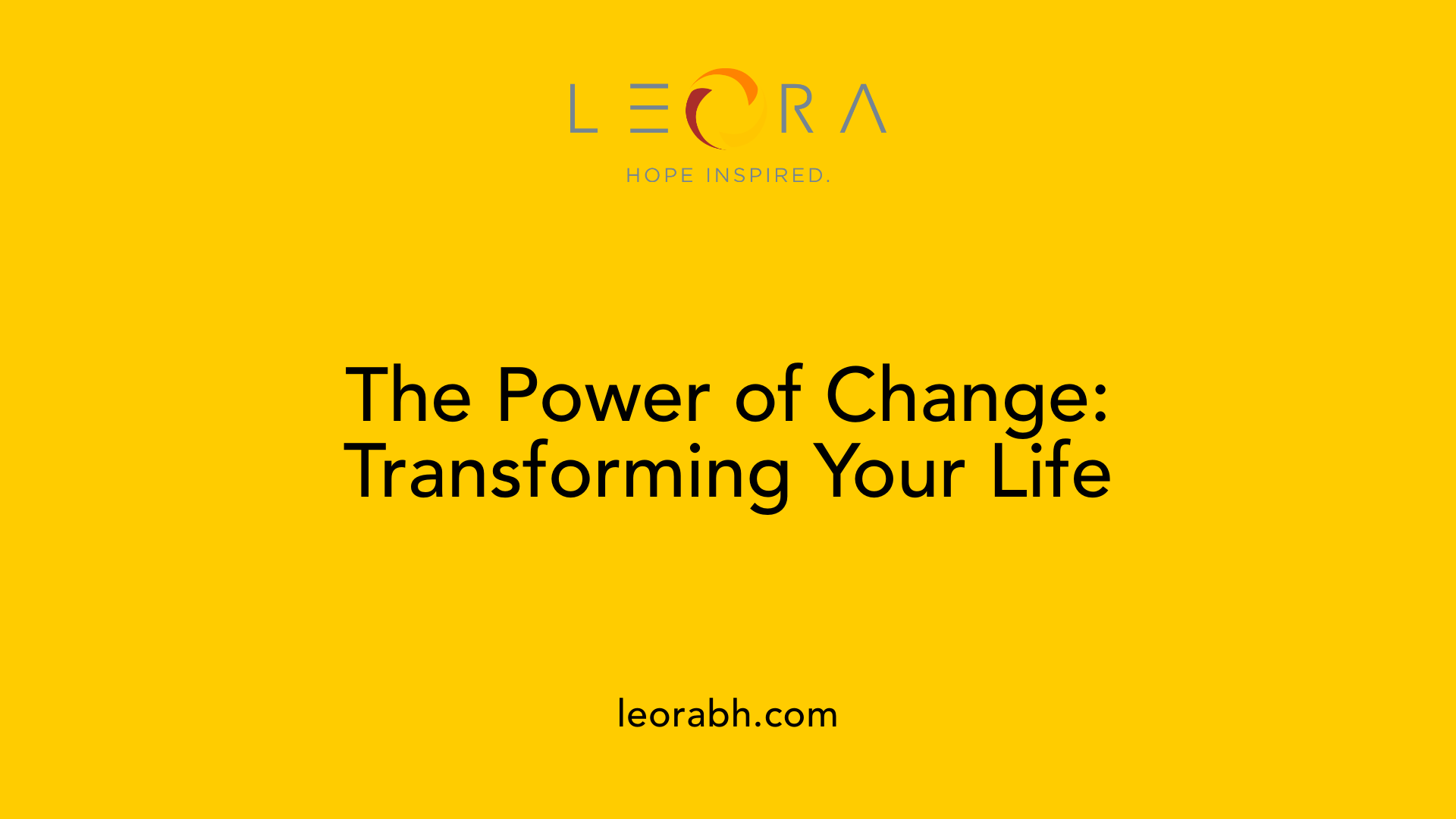 The Power of Change: Transforming Your Life