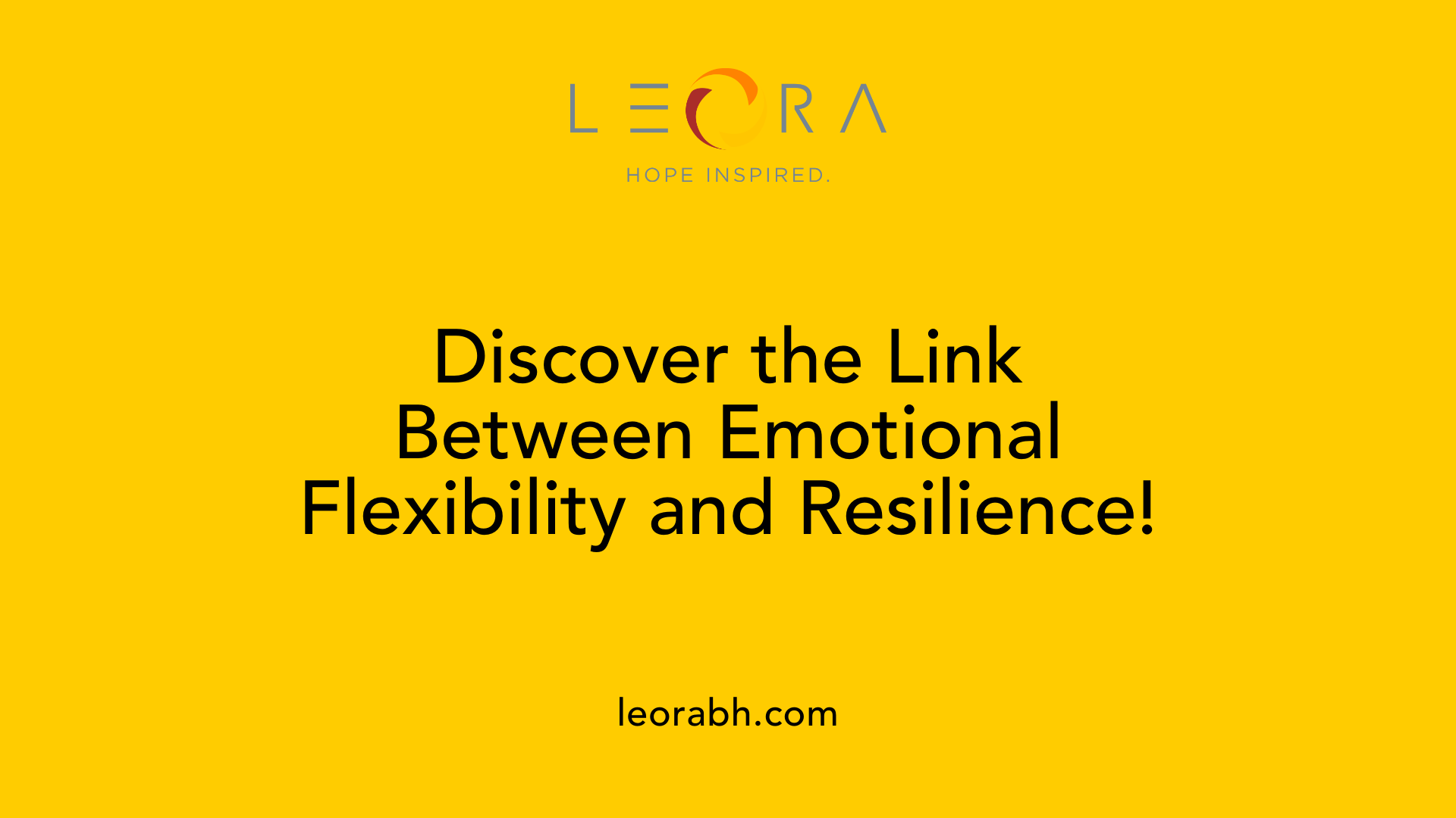 Discover the Link Between Emotional Flexibility and Resilience!