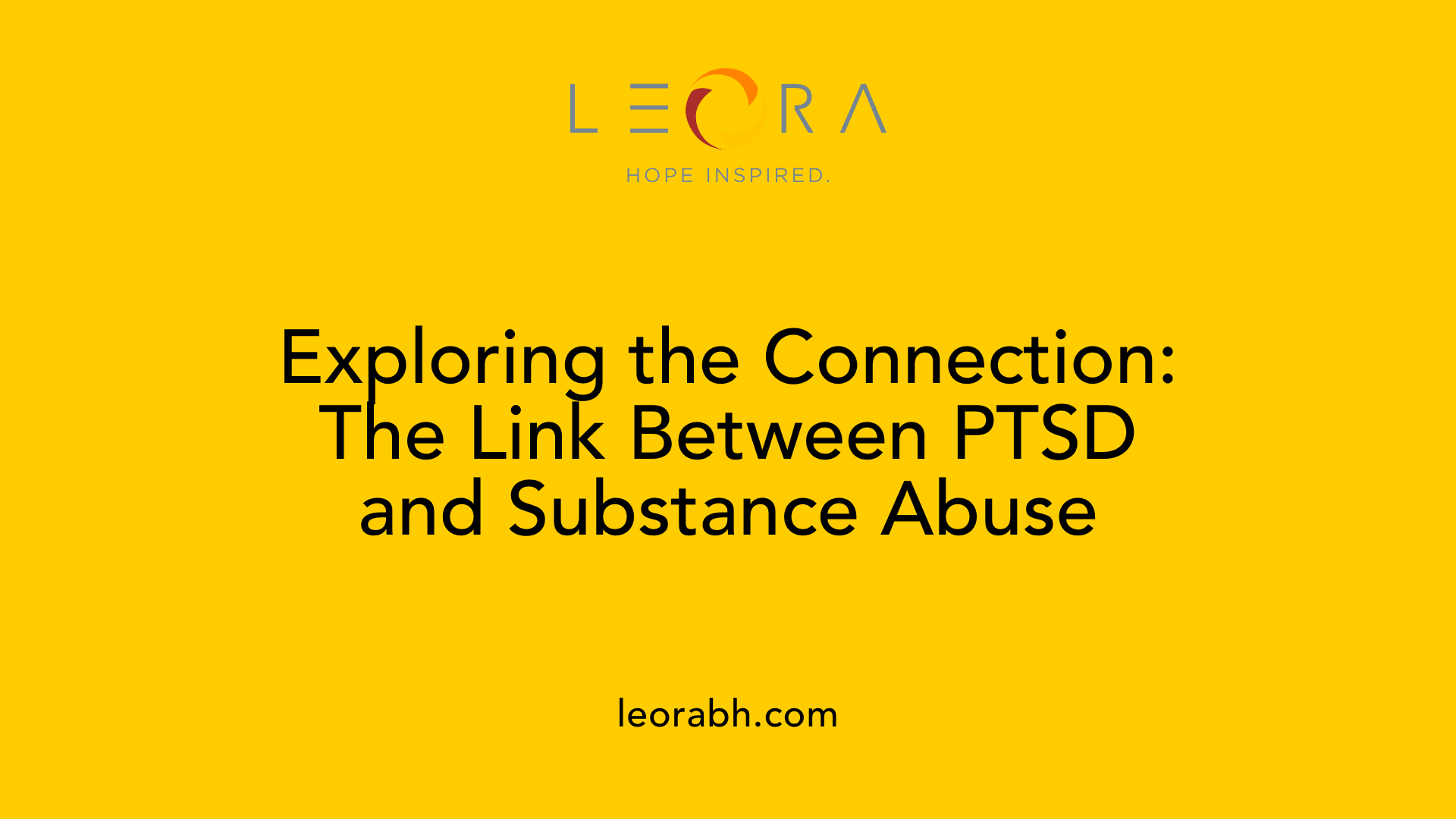 Exploring the Connection: The Link Between PTSD and Substance Abuse