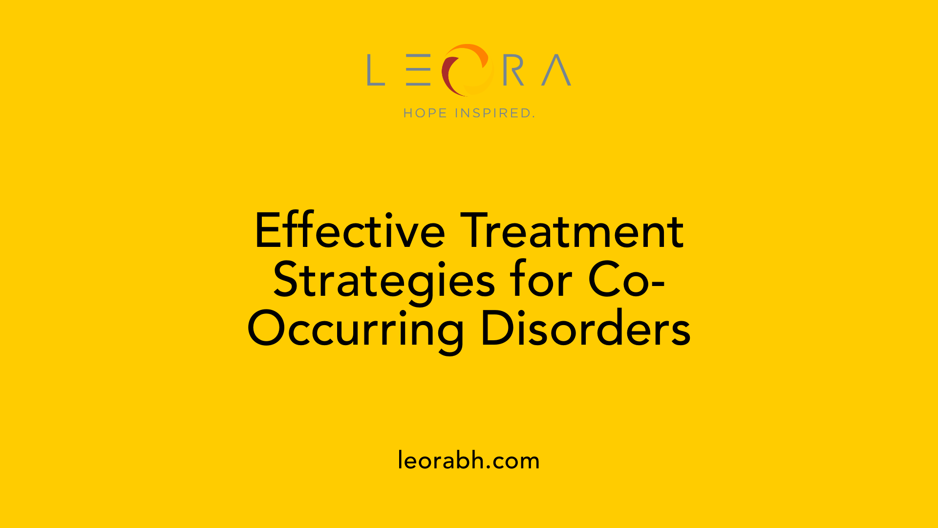 Effective Treatment Strategies for Co-Occurring Disorders