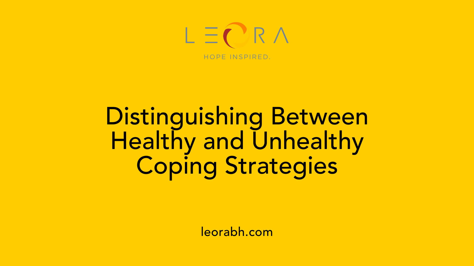 Distinguishing Between Healthy and Unhealthy Coping Strategies