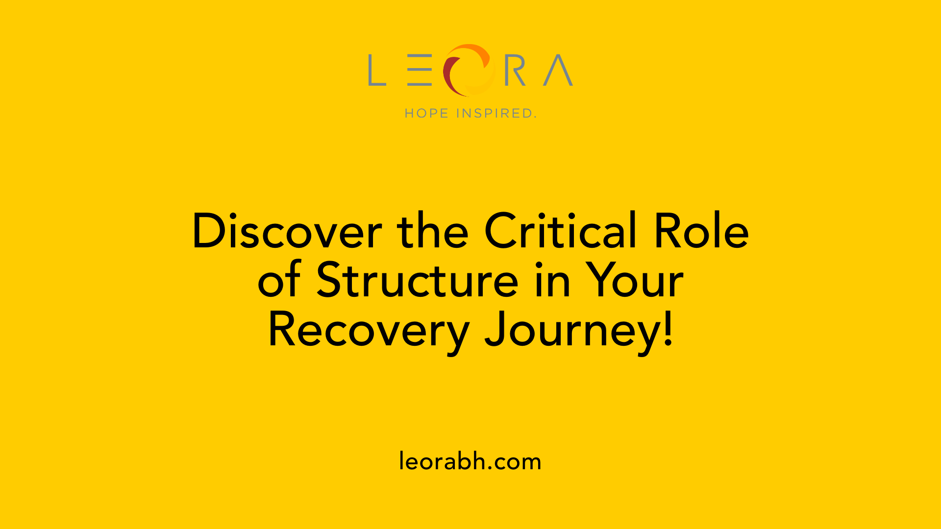 Discover the Critical Role of Structure in Your Recovery Journey!