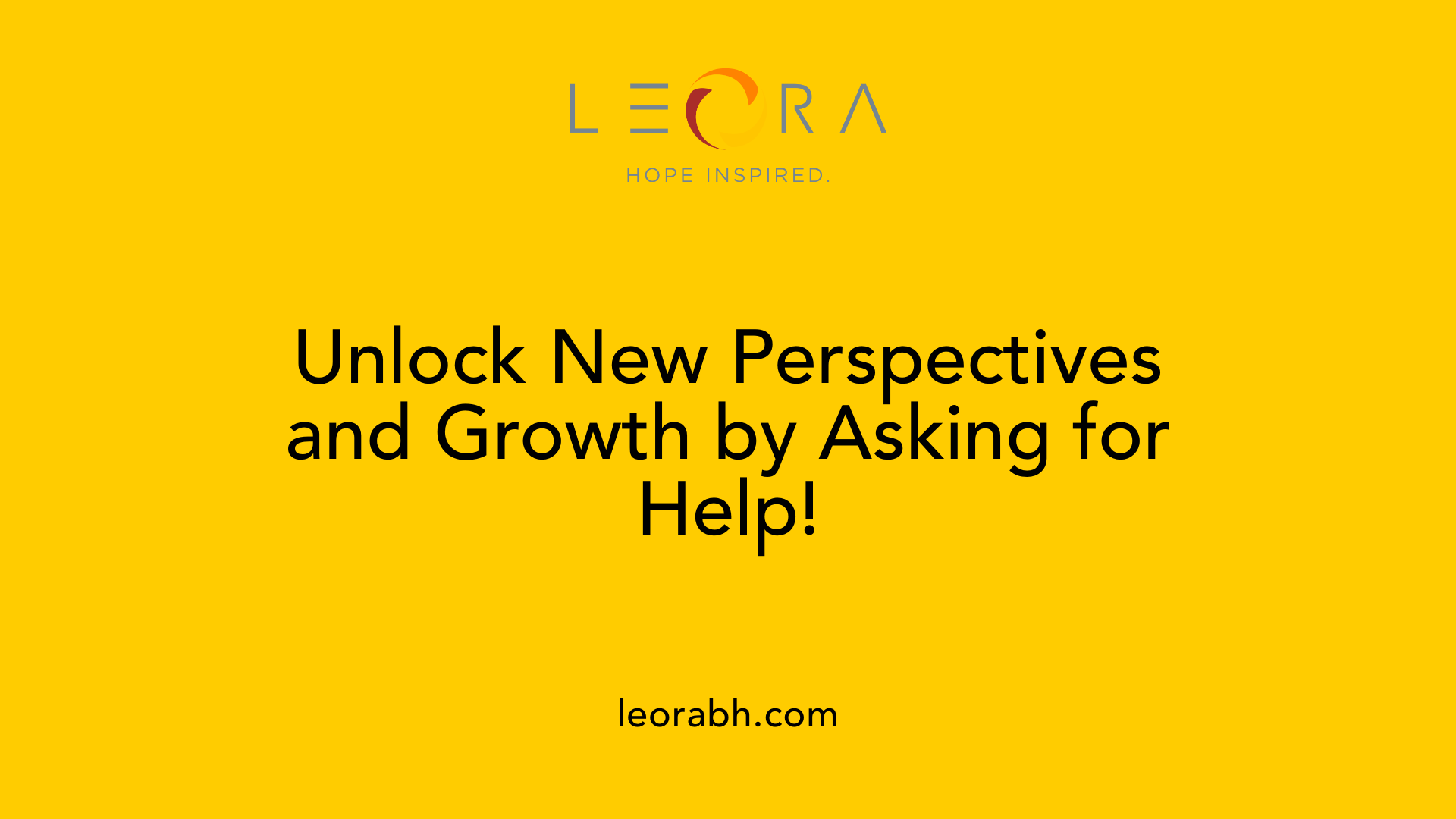 Unlock New Perspectives and Growth by Asking for Help!