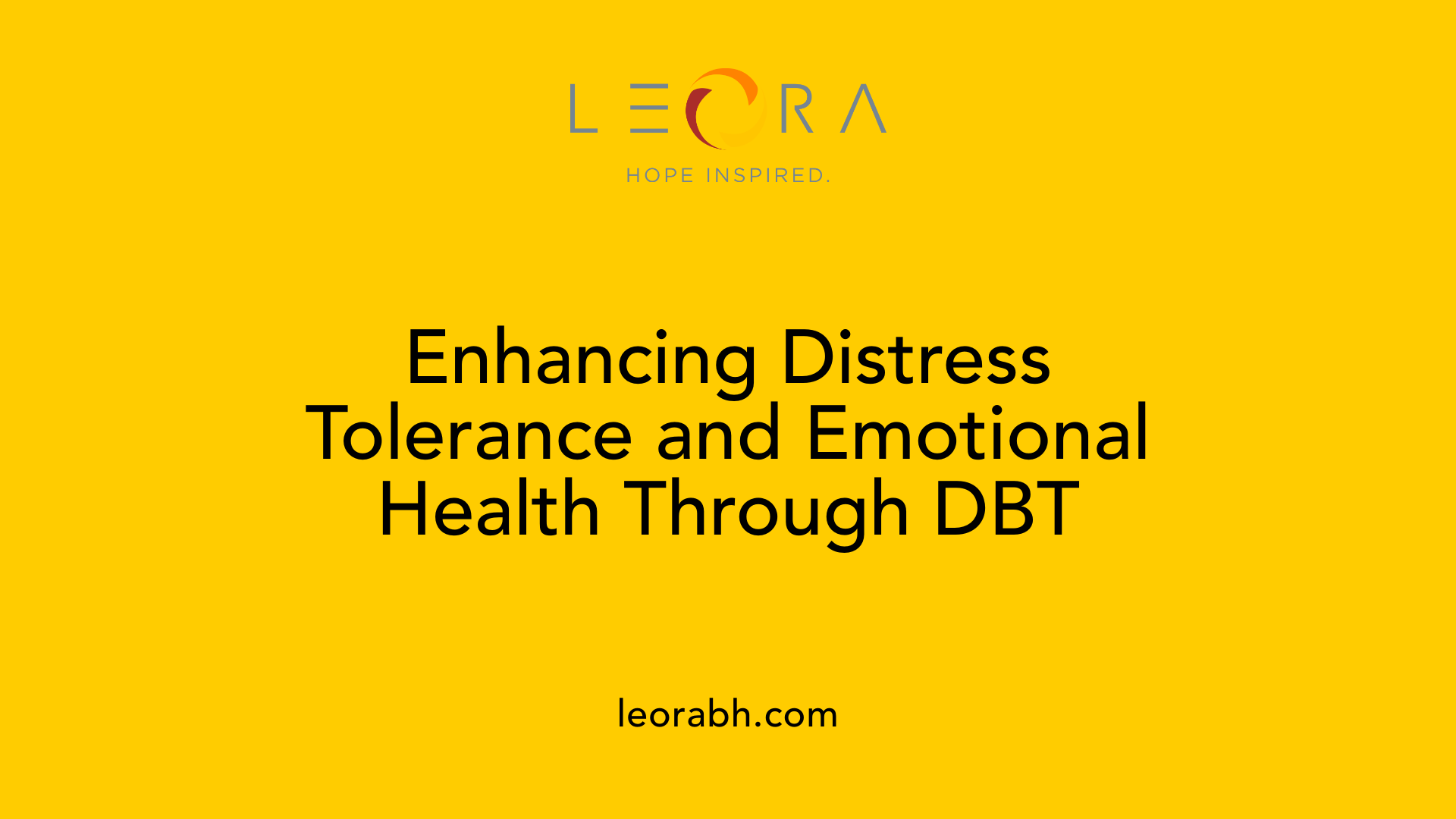 Enhancing Distress Tolerance and Emotional Health Through DBT
