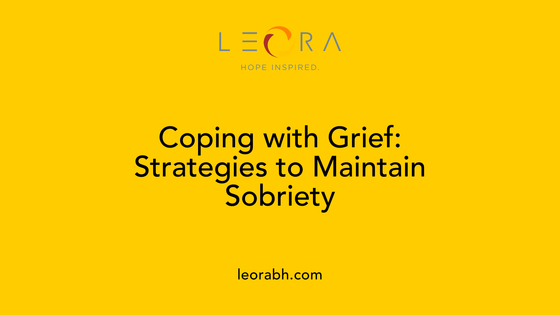 Coping with Grief: Strategies to Maintain Sobriety