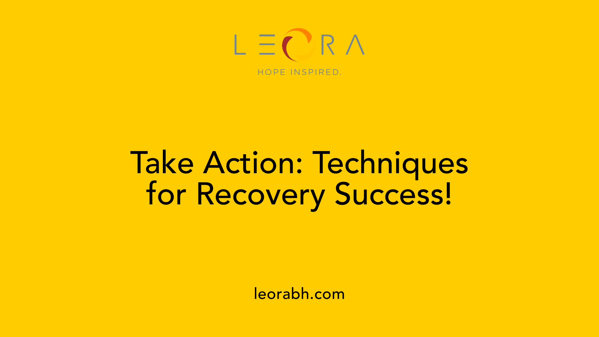 Take Action: Techniques for Recovery Success!