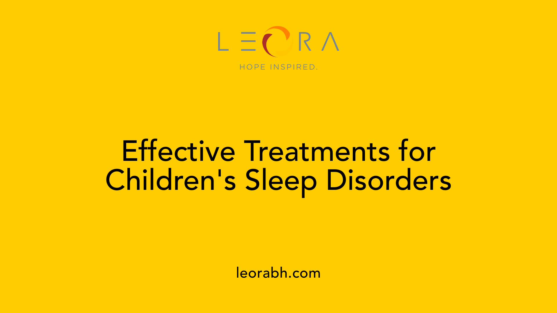 Effective Treatments for Children's Sleep Disorders