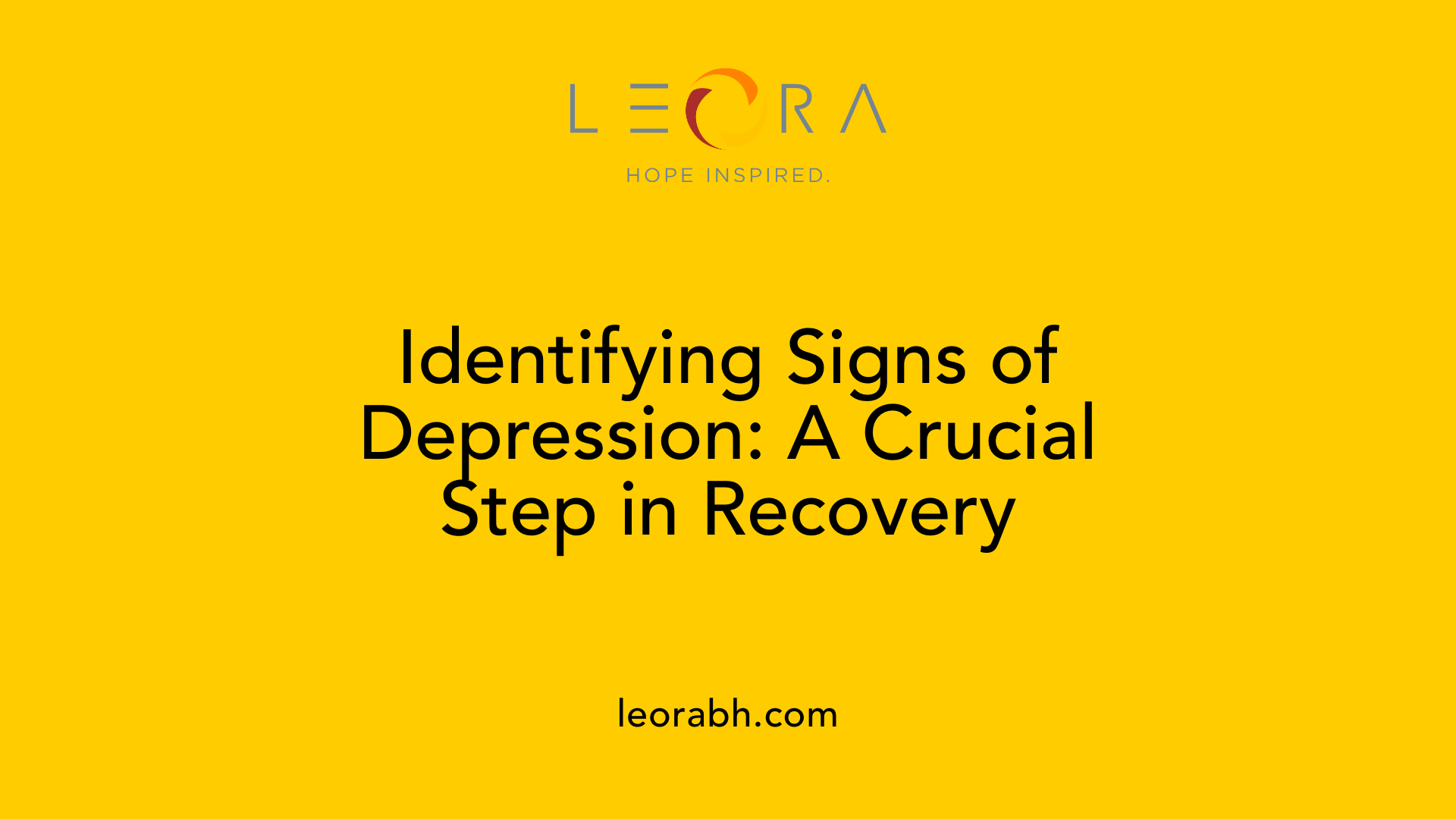Identifying Signs of Depression: A Crucial Step in Recovery