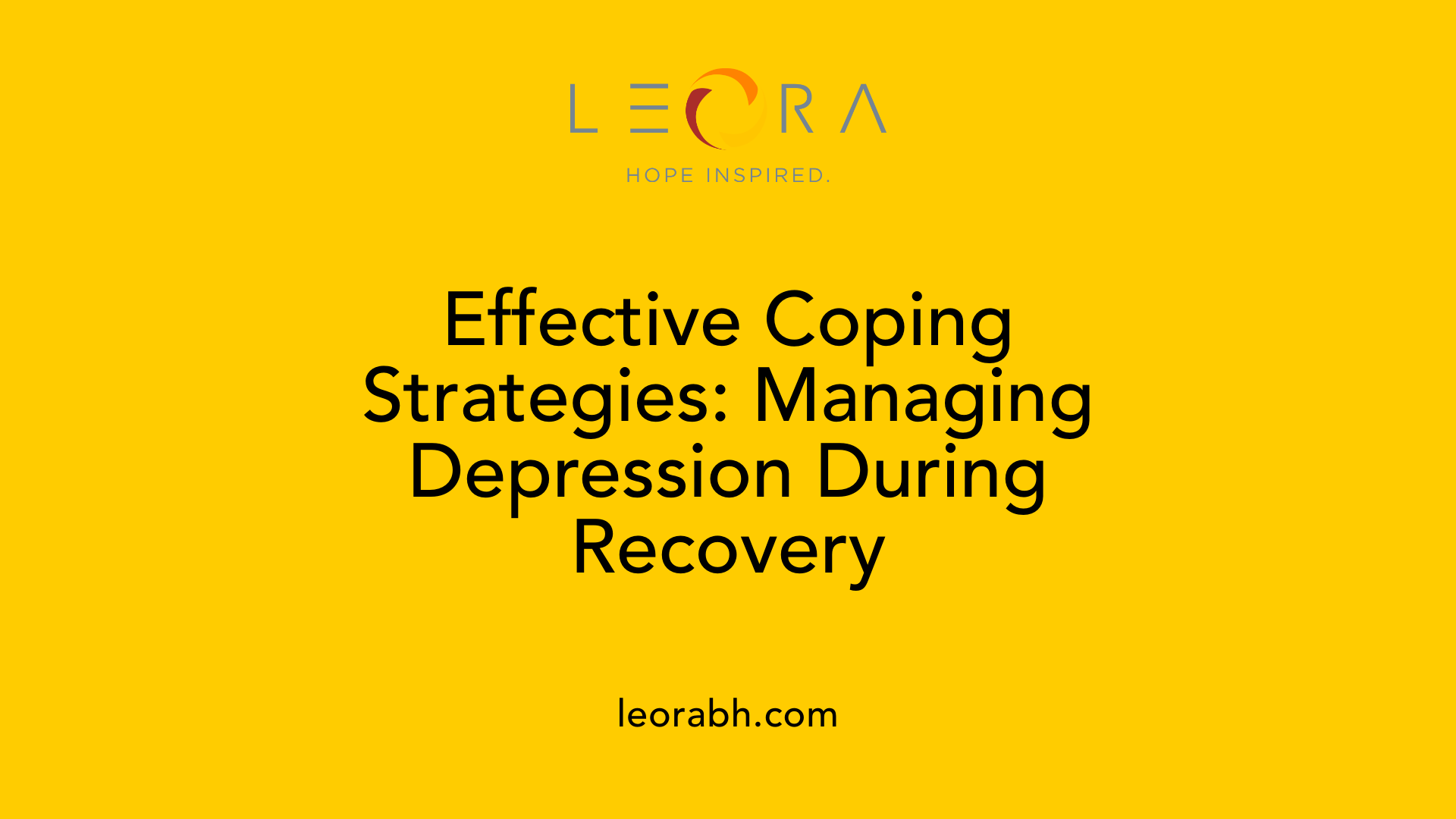Effective Coping Strategies: Managing Depression During Recovery