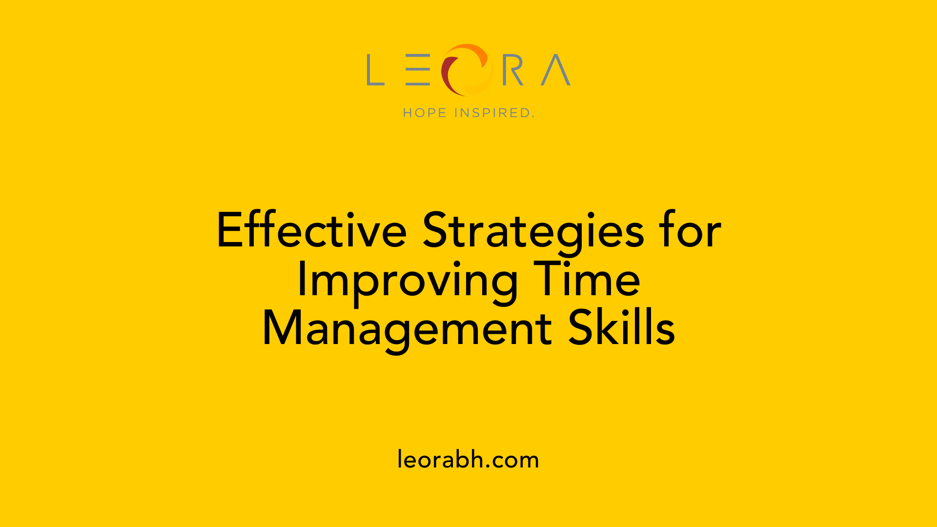 Effective Strategies for Improving Time Management Skills