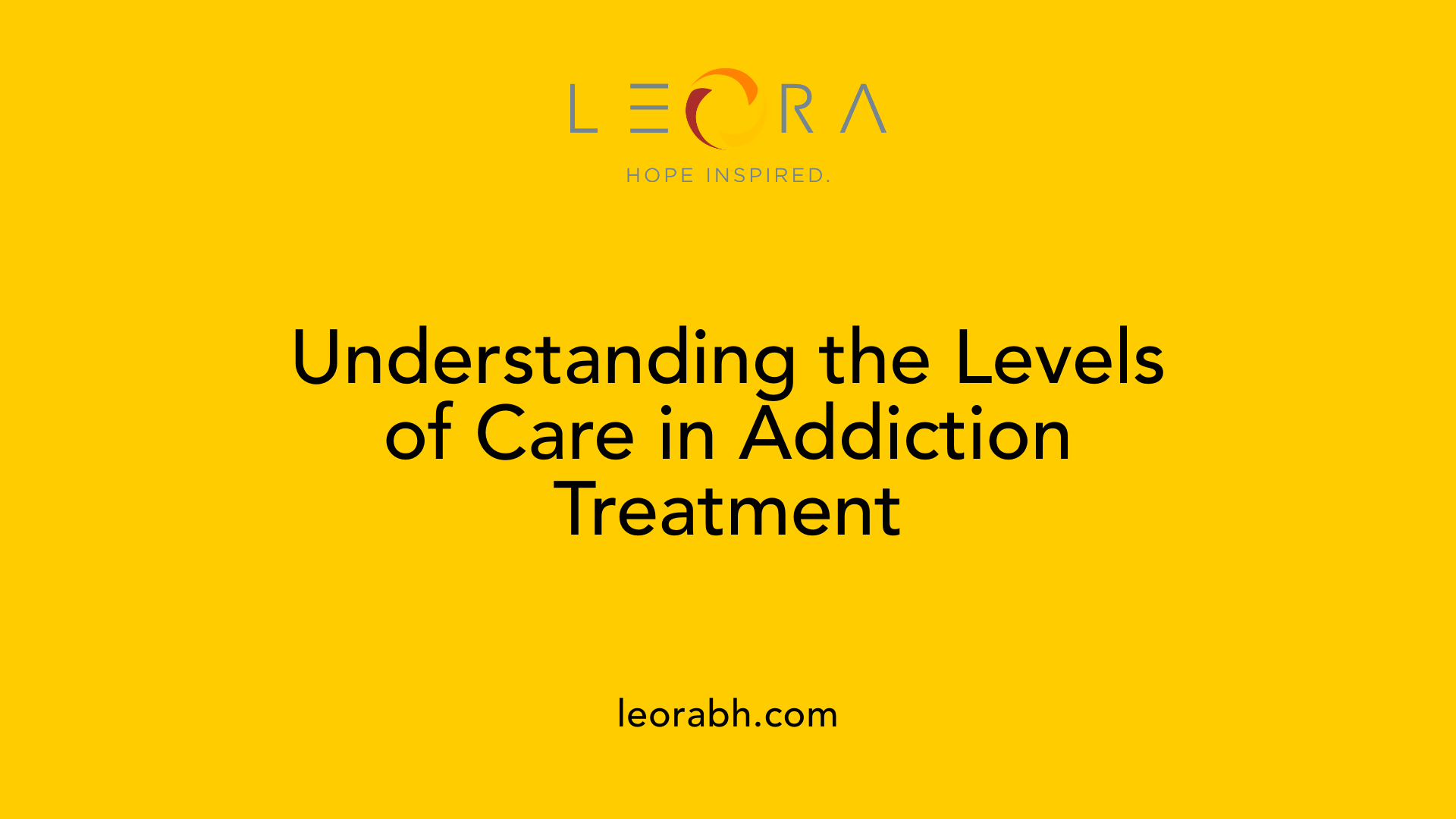 Understanding the Levels of Care in Addiction Treatment