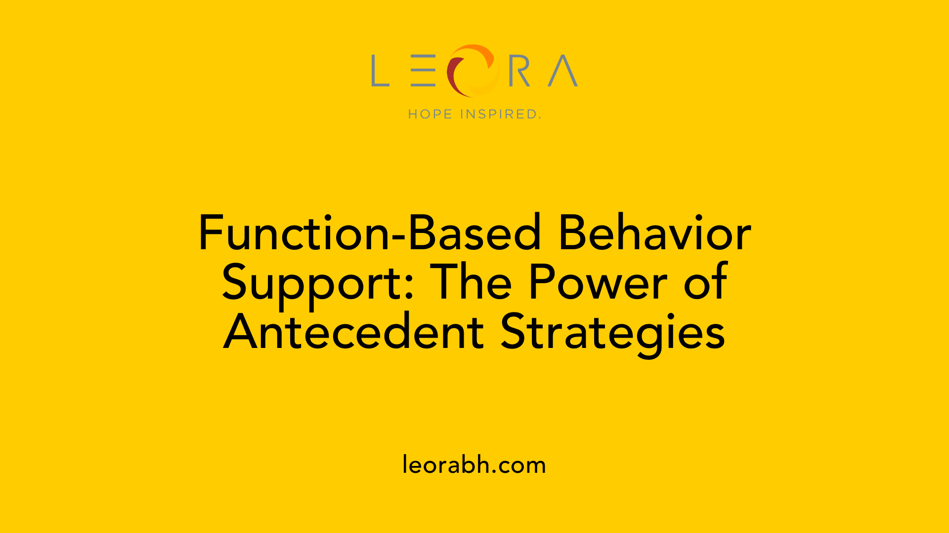 Function-Based Behavior Support: The Power of Antecedent Strategies