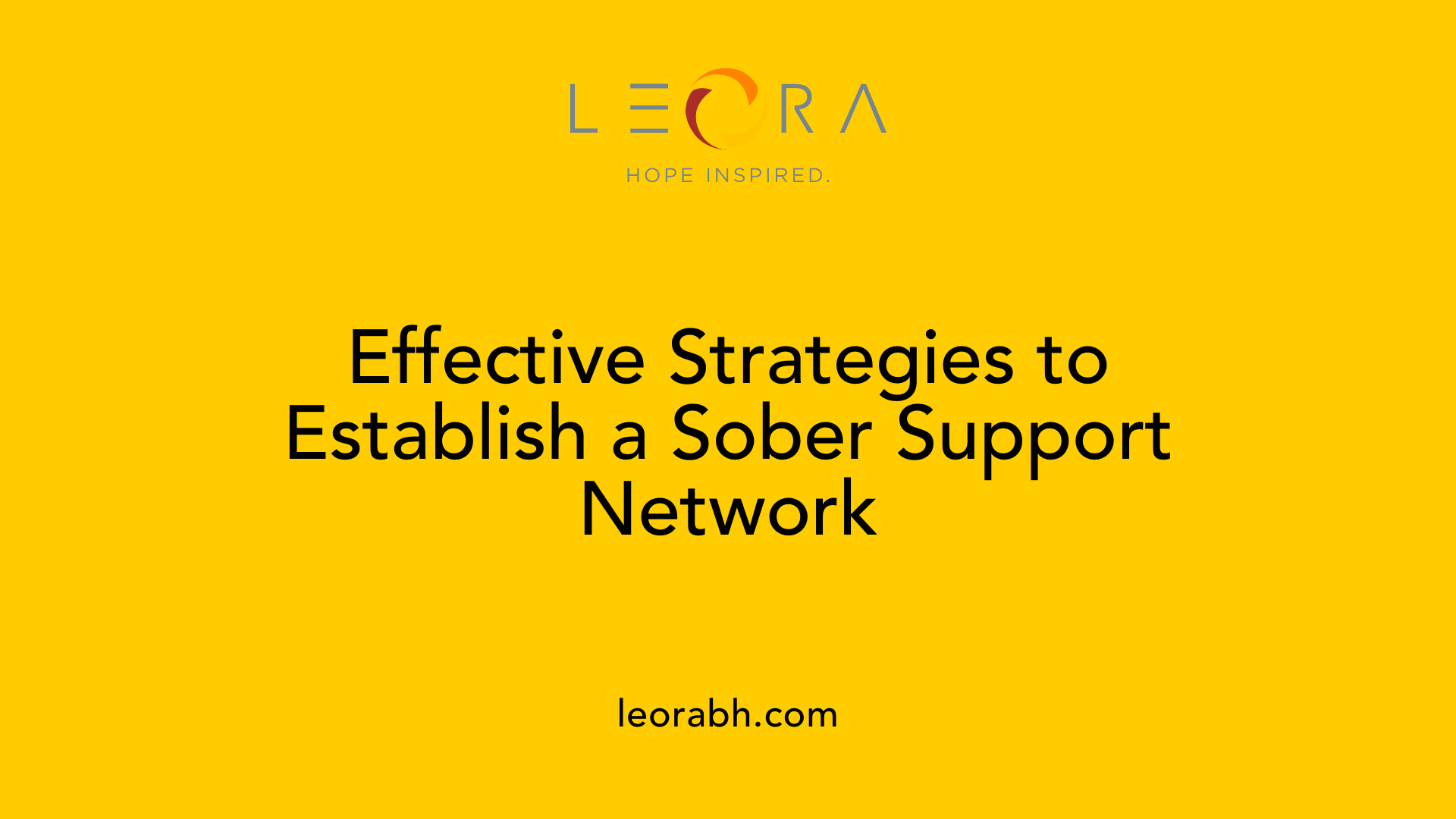 Effective Strategies to Establish a Sober Support Network