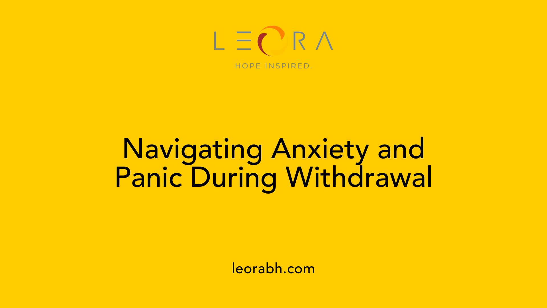 Navigating Anxiety and Panic During Withdrawal