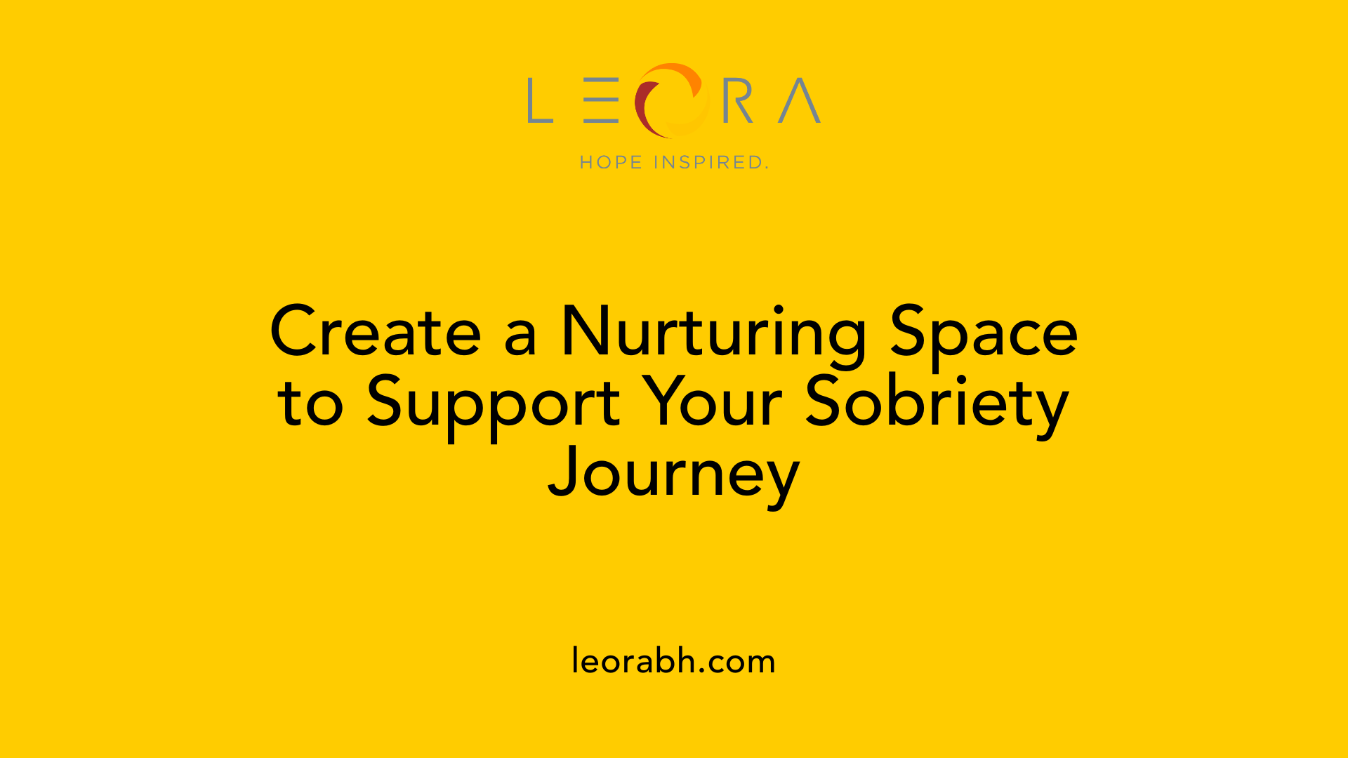 Create a Nurturing Space to Support Your Sobriety Journey
