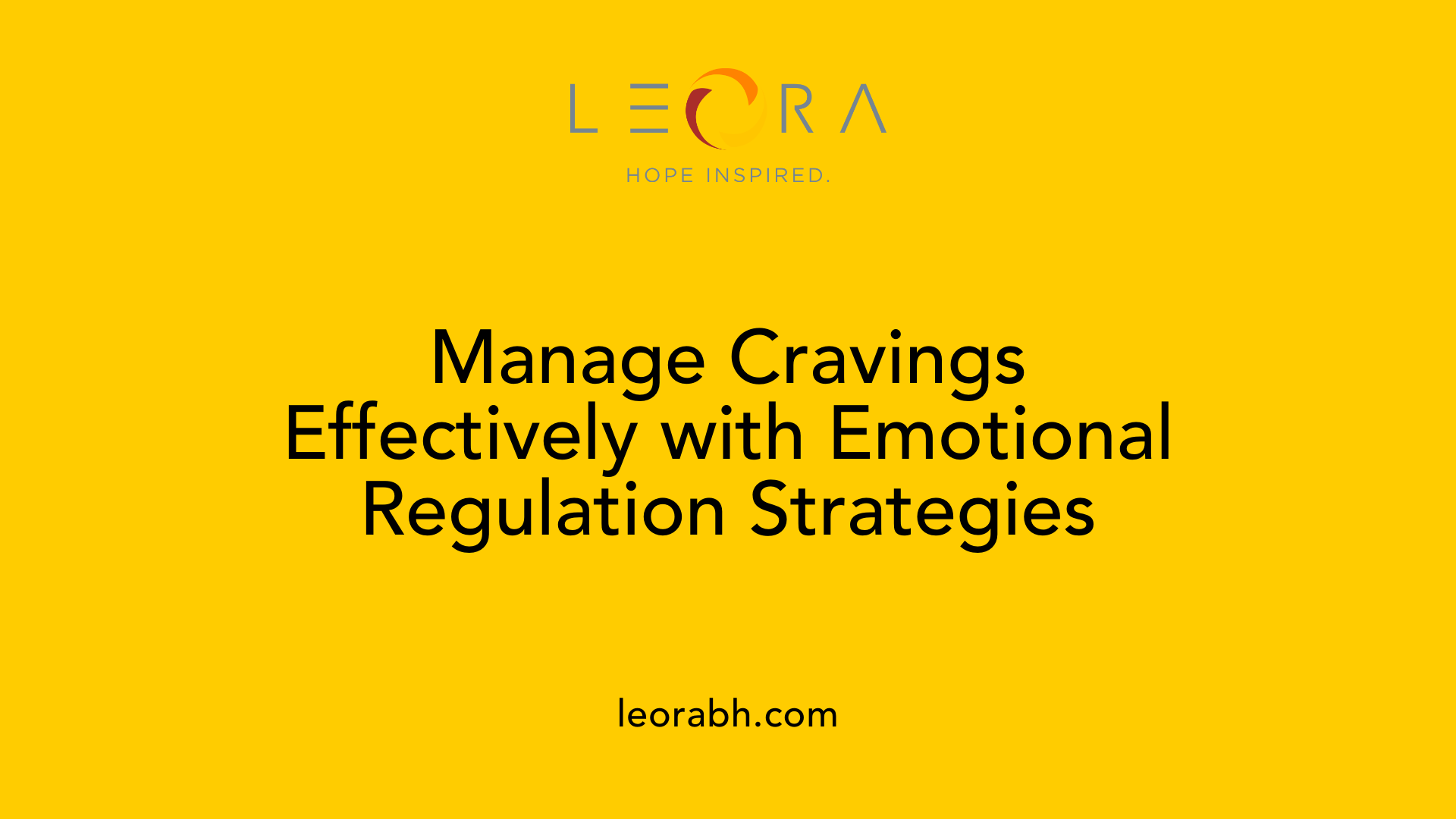 Manage Cravings Effectively with Emotional Regulation Strategies