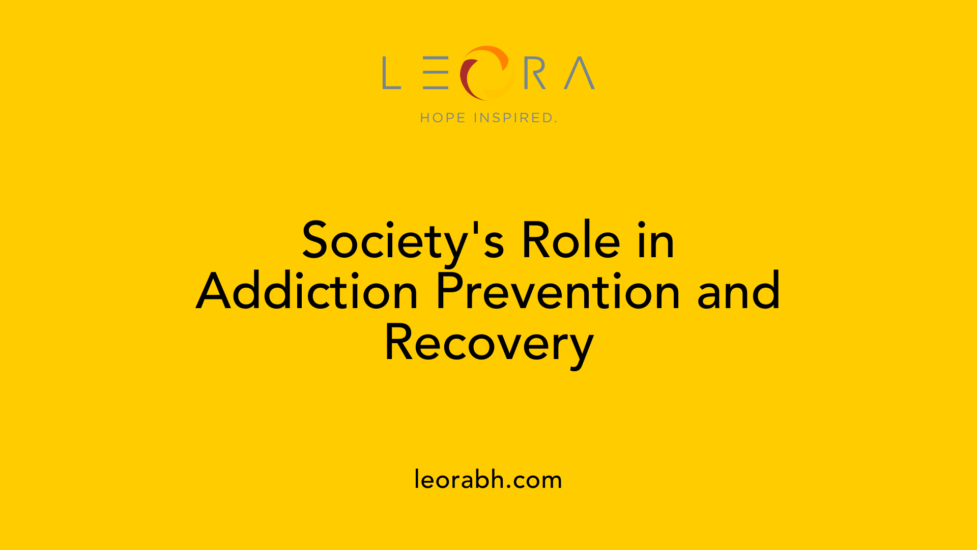 Society's Role in Addiction Prevention and Recovery
