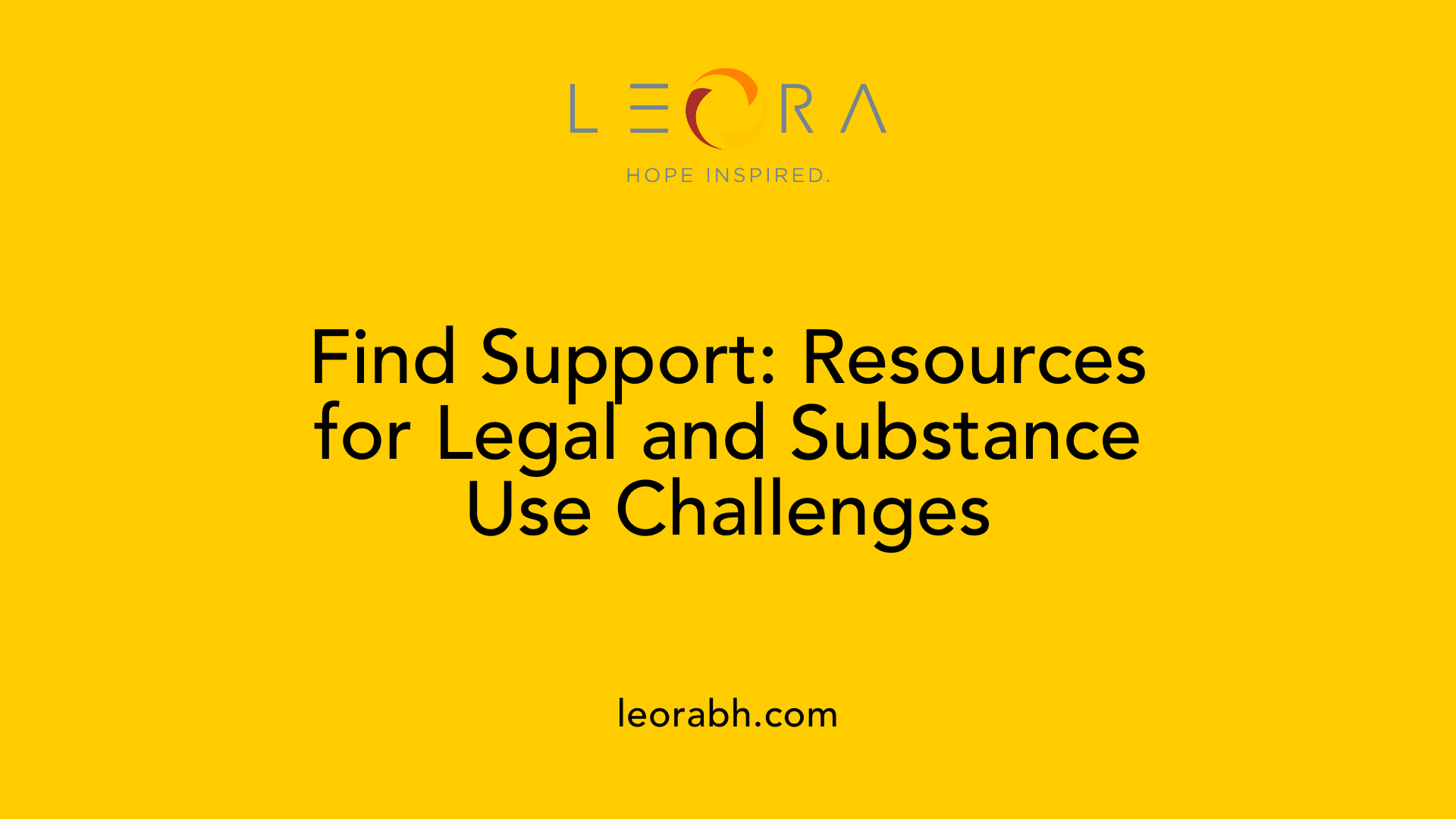 Find Support: Resources for Legal and Substance Use Challenges