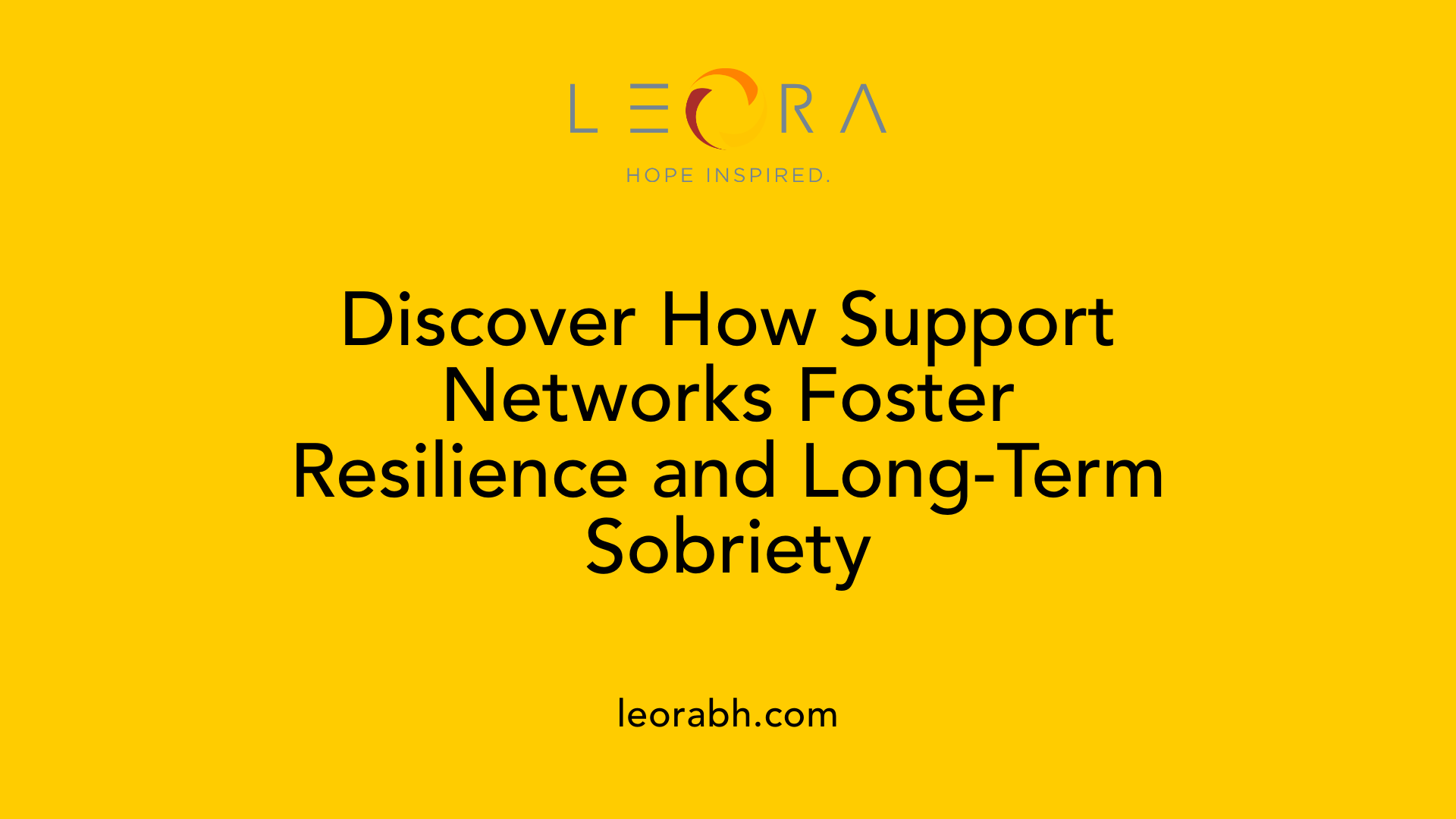 Discover How Support Networks Foster Resilience and Long-Term Sobriety