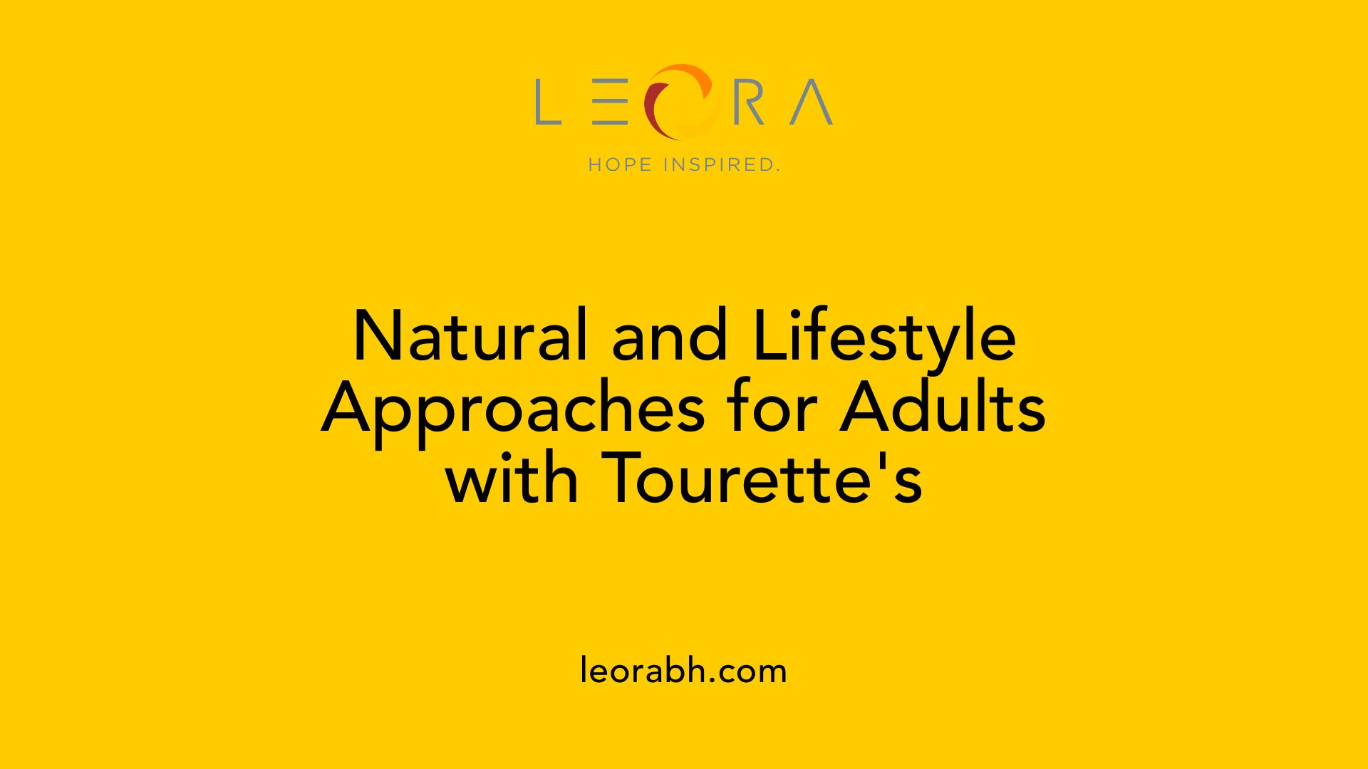 Natural and Lifestyle Approaches for Adults with Tourette's