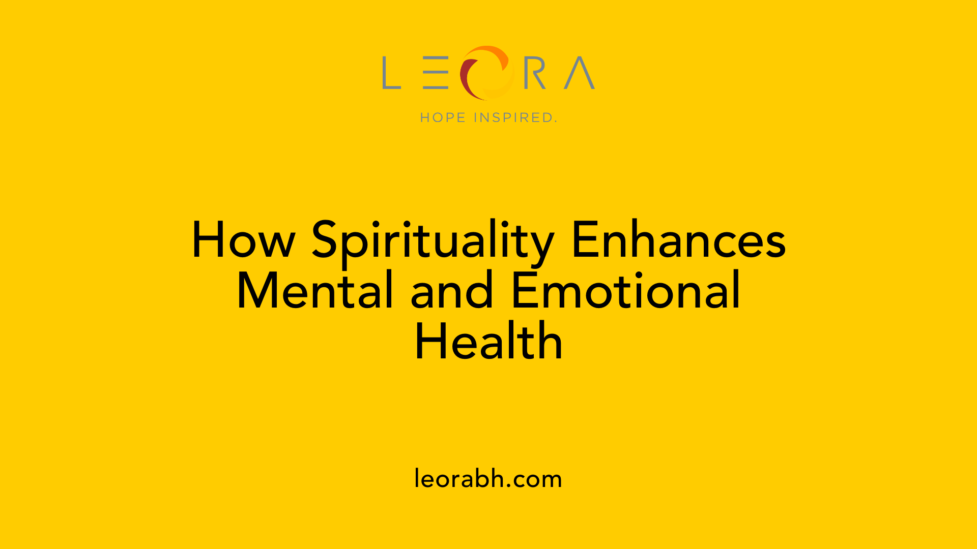 How Spirituality Enhances Mental and Emotional Health