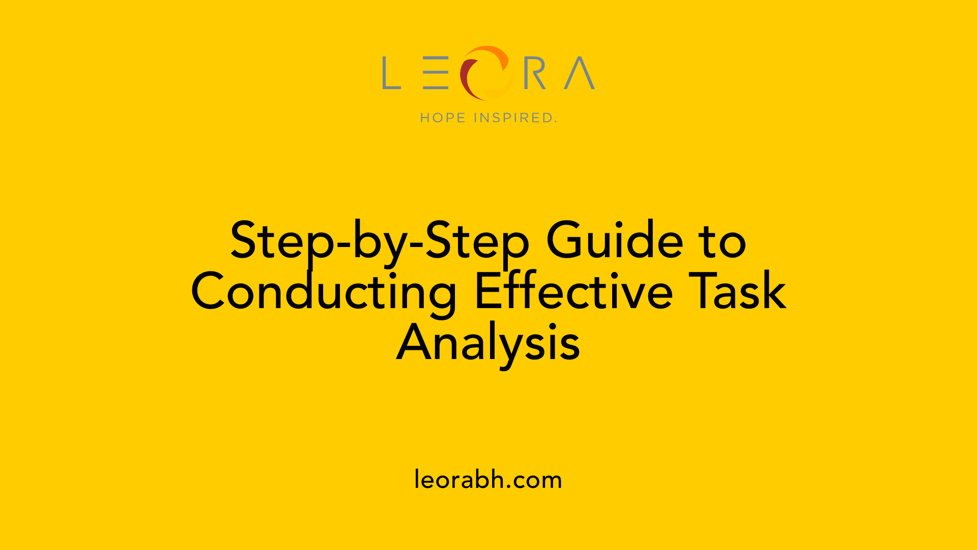 Step-by-Step Guide to Conducting Effective Task Analysis
