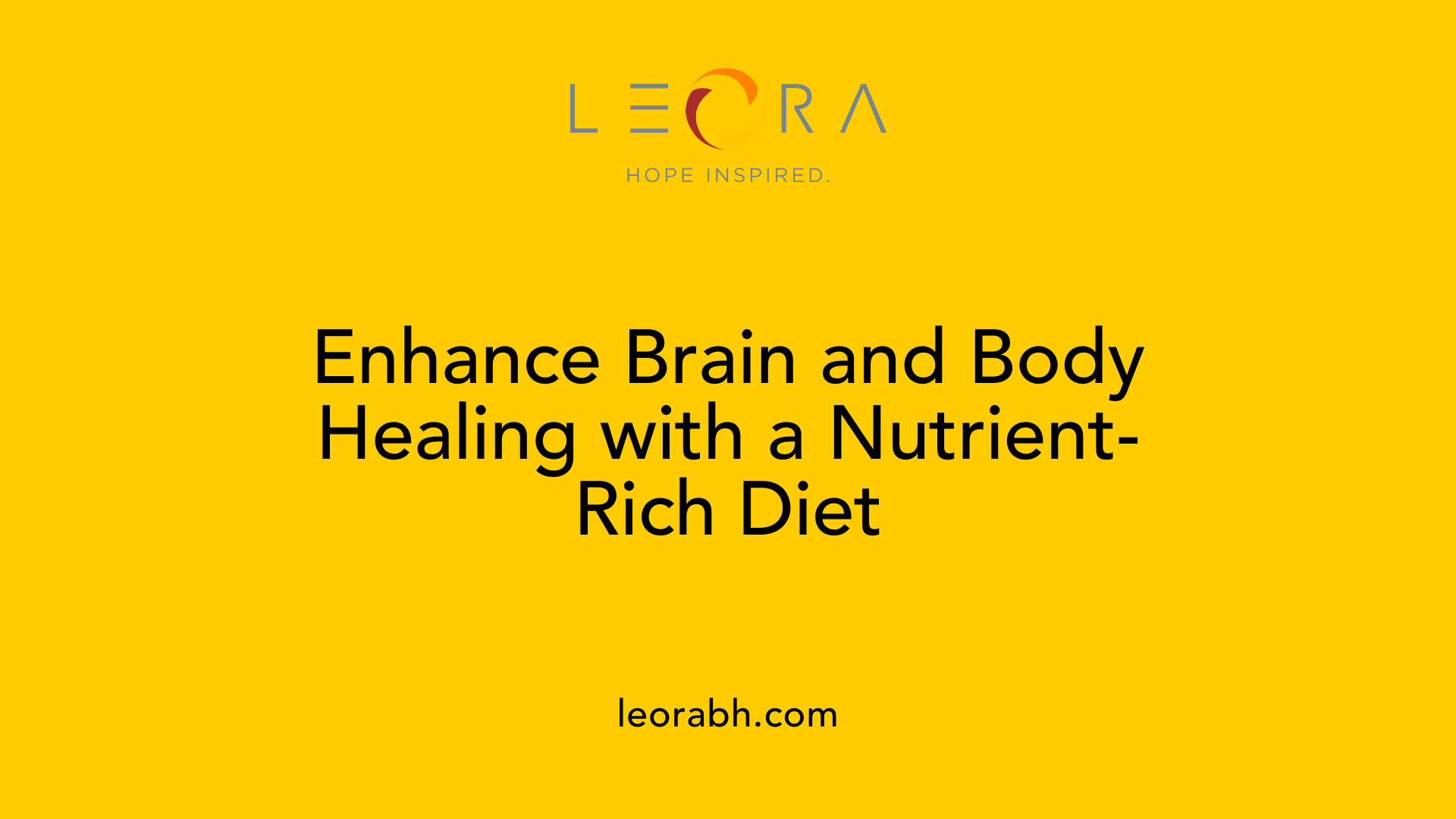 Enhance Brain and Body Healing with a Nutrient-Rich Diet