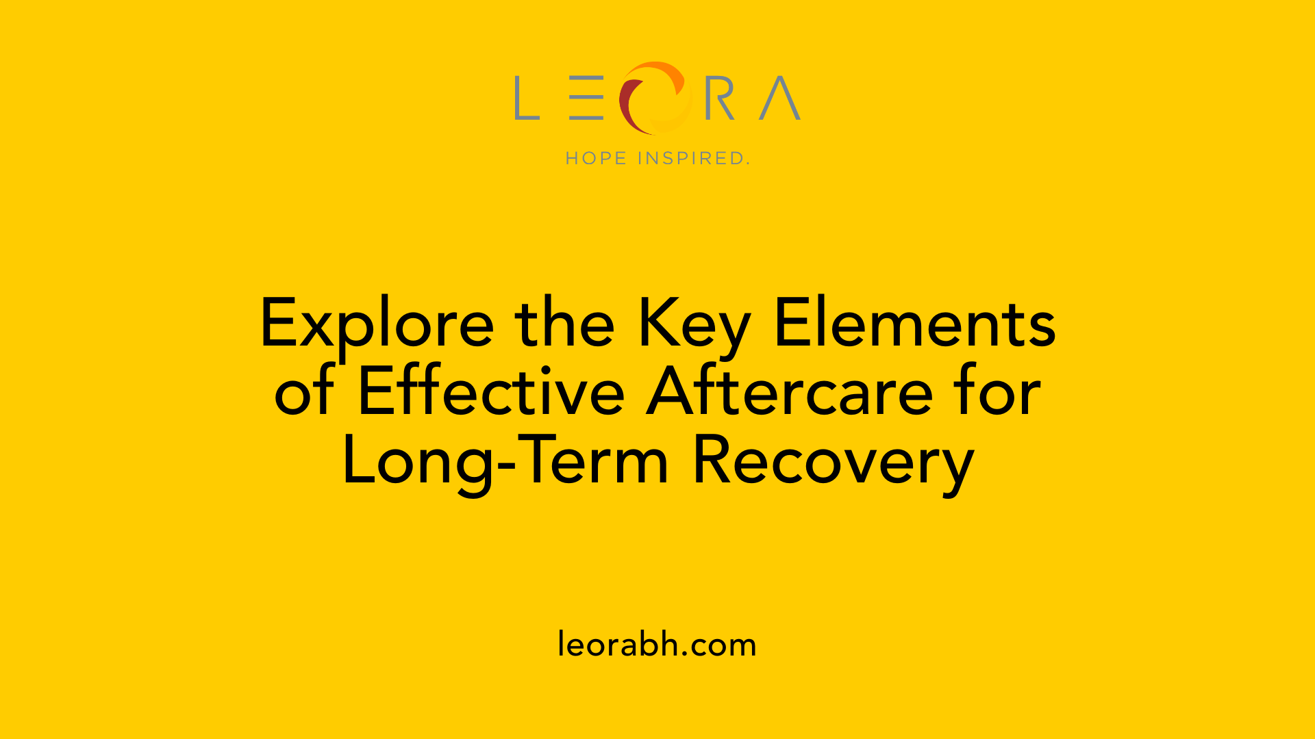 Explore the Key Elements of Effective Aftercare for Long-Term Recovery