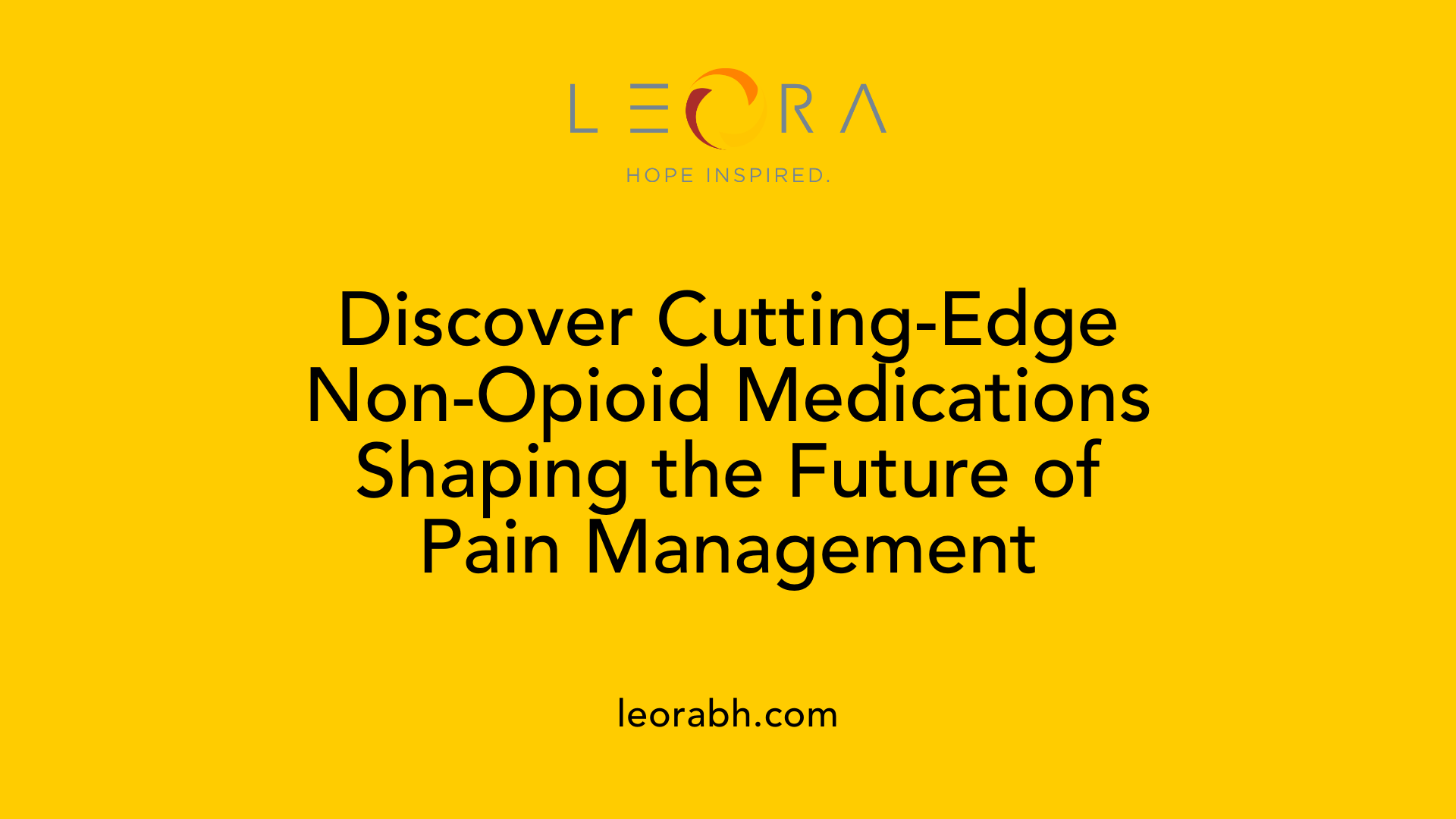 Discover Cutting-Edge Non-Opioid Medications Shaping the Future of Pain Management