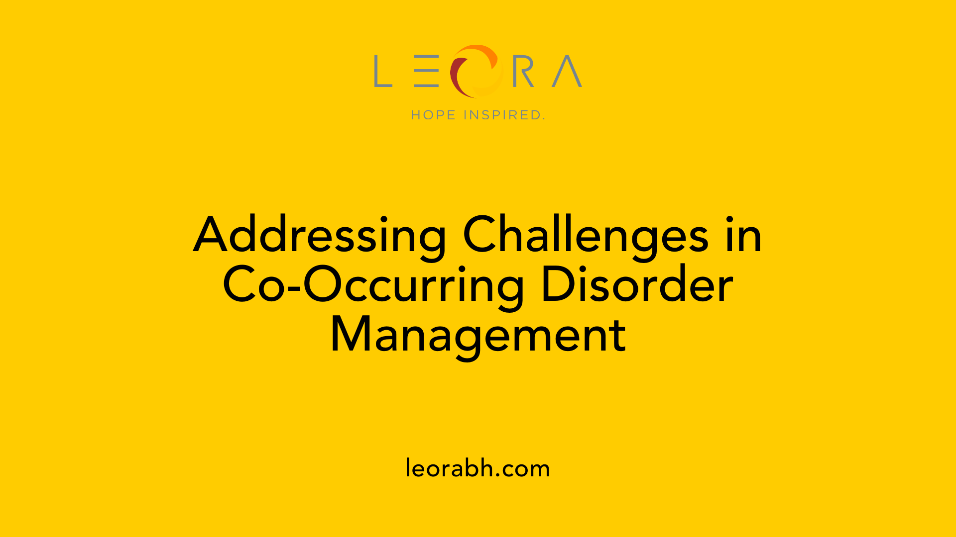 Addressing Challenges in Co-Occurring Disorder Management