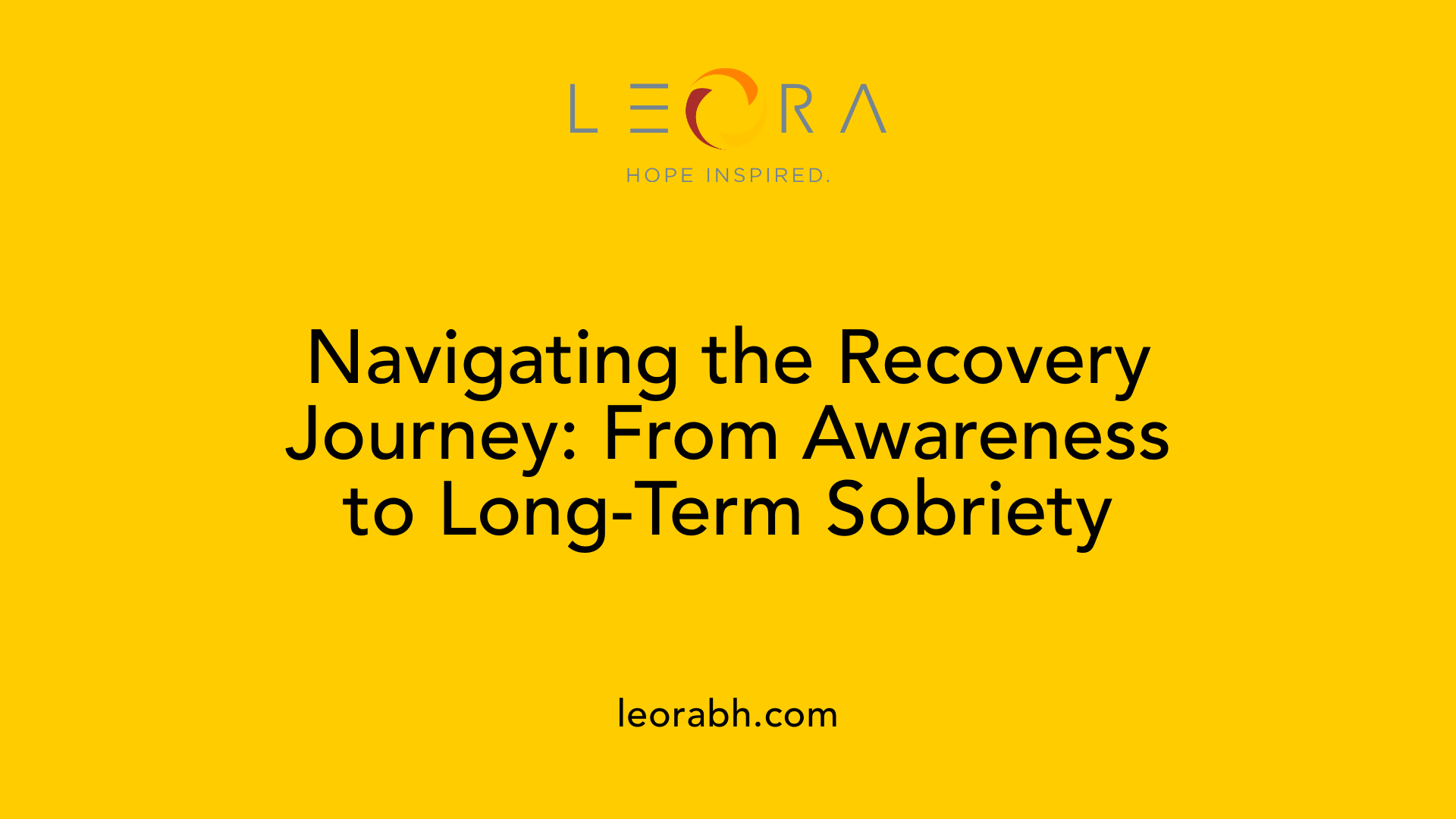 Navigating the Recovery Journey: From Awareness to Long-Term Sobriety
