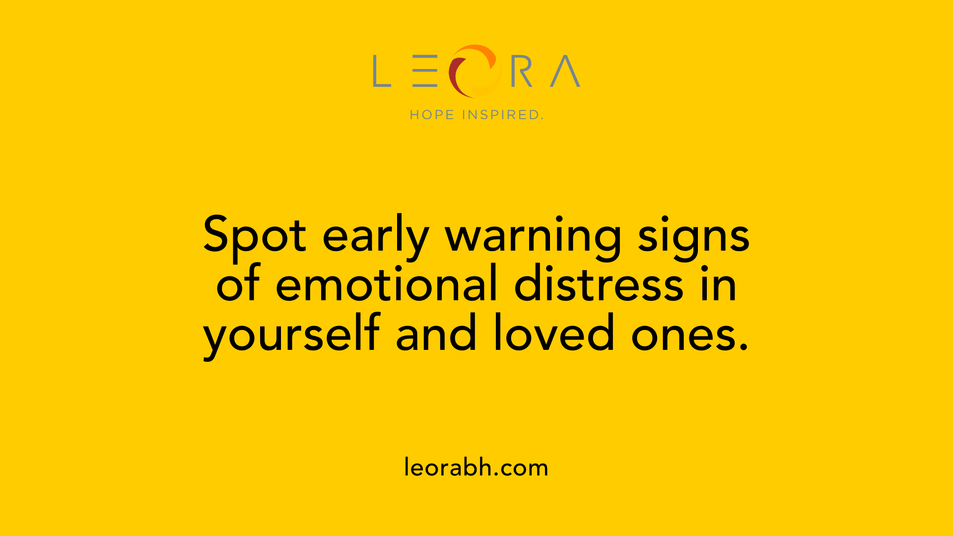 Spot early warning signs of emotional distress in yourself and loved ones.