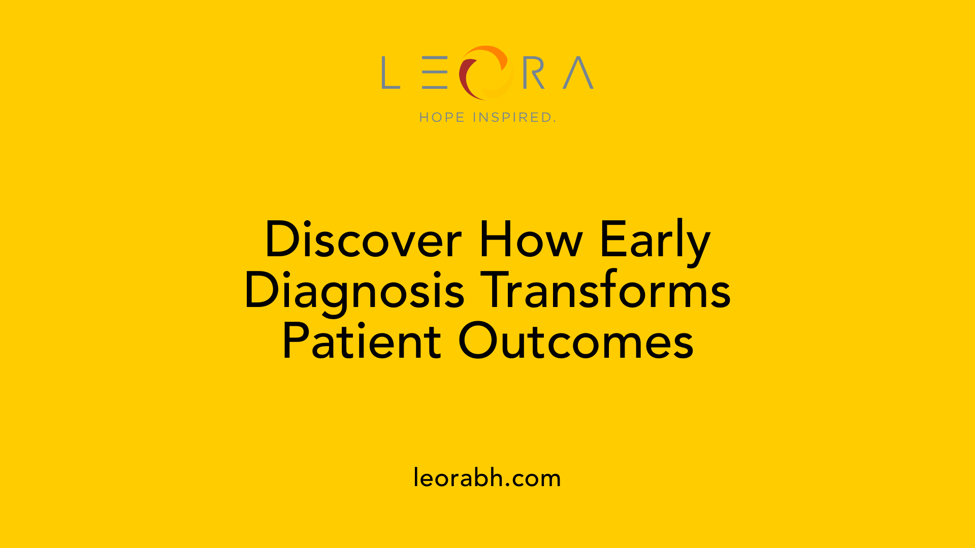 Discover How Early Diagnosis Transforms Patient Outcomes