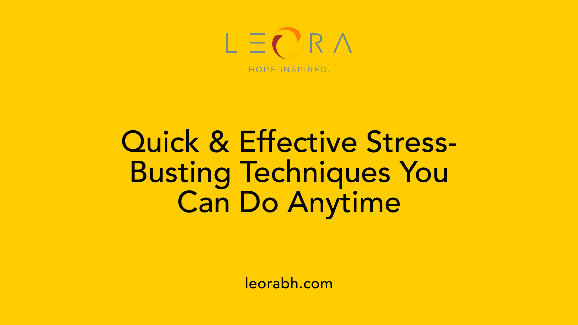 Quick &amp; Effective Stress-Busting Techniques You Can Do Anytime