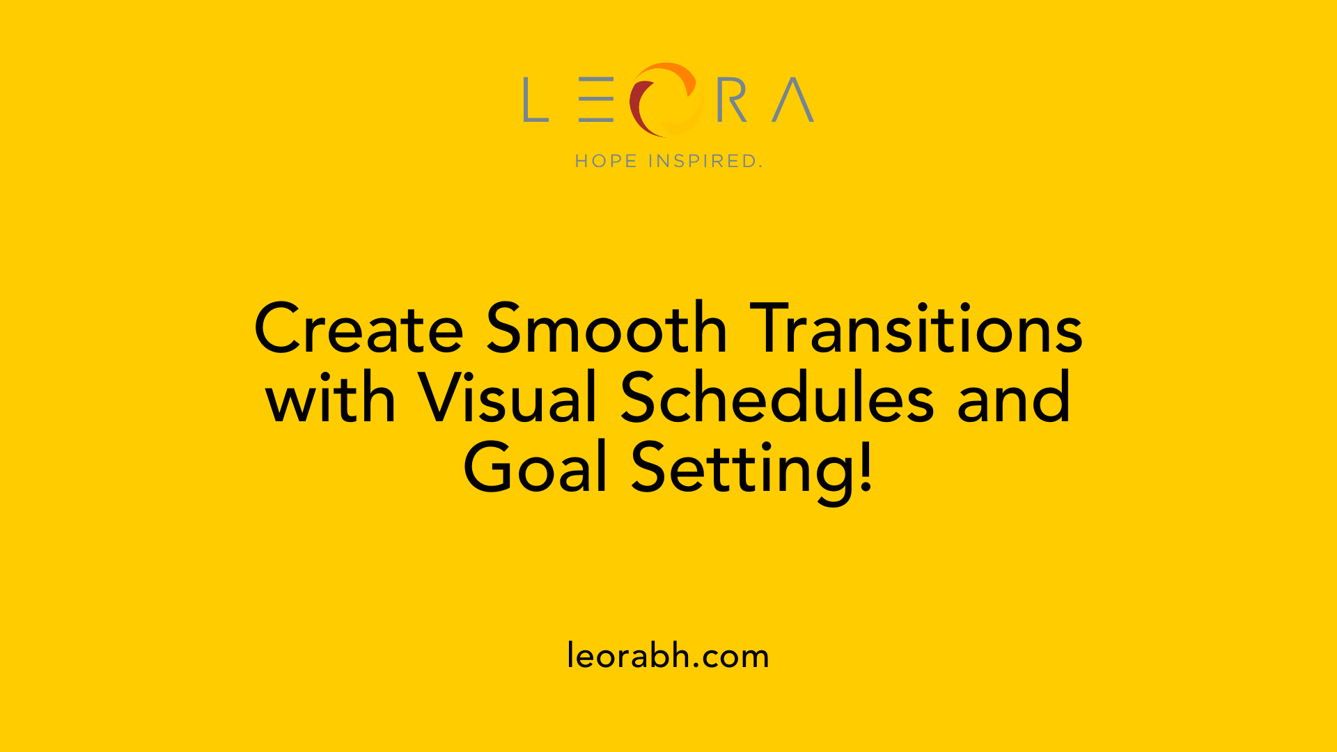 Create Smooth Transitions with Visual Schedules and Goal Setting!