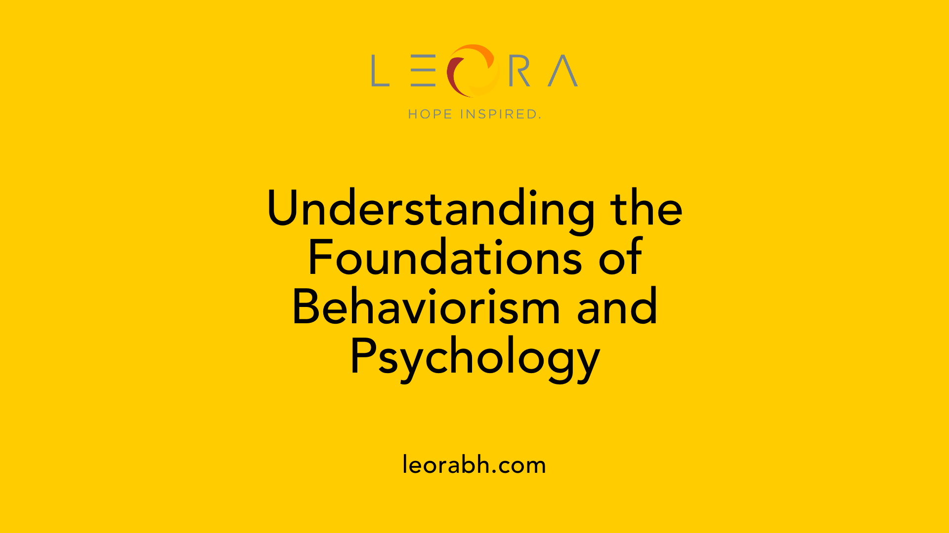 Understanding the Foundations of Behaviorism and Psychology