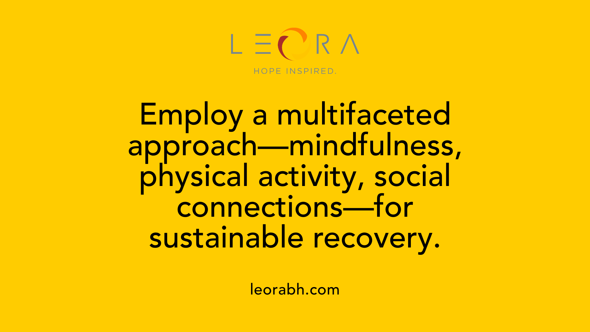 Employ a multifaceted approach—mindfulness, physical activity, social connections—for sustainable recovery.
