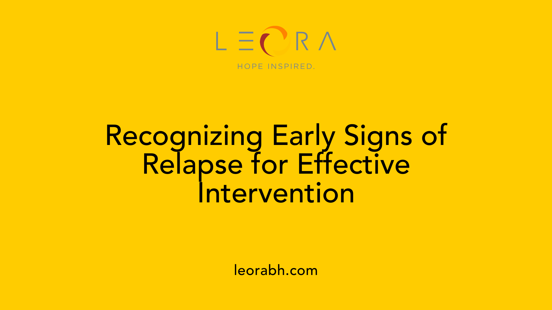 Recognizing Early Signs of Relapse for Effective Intervention
