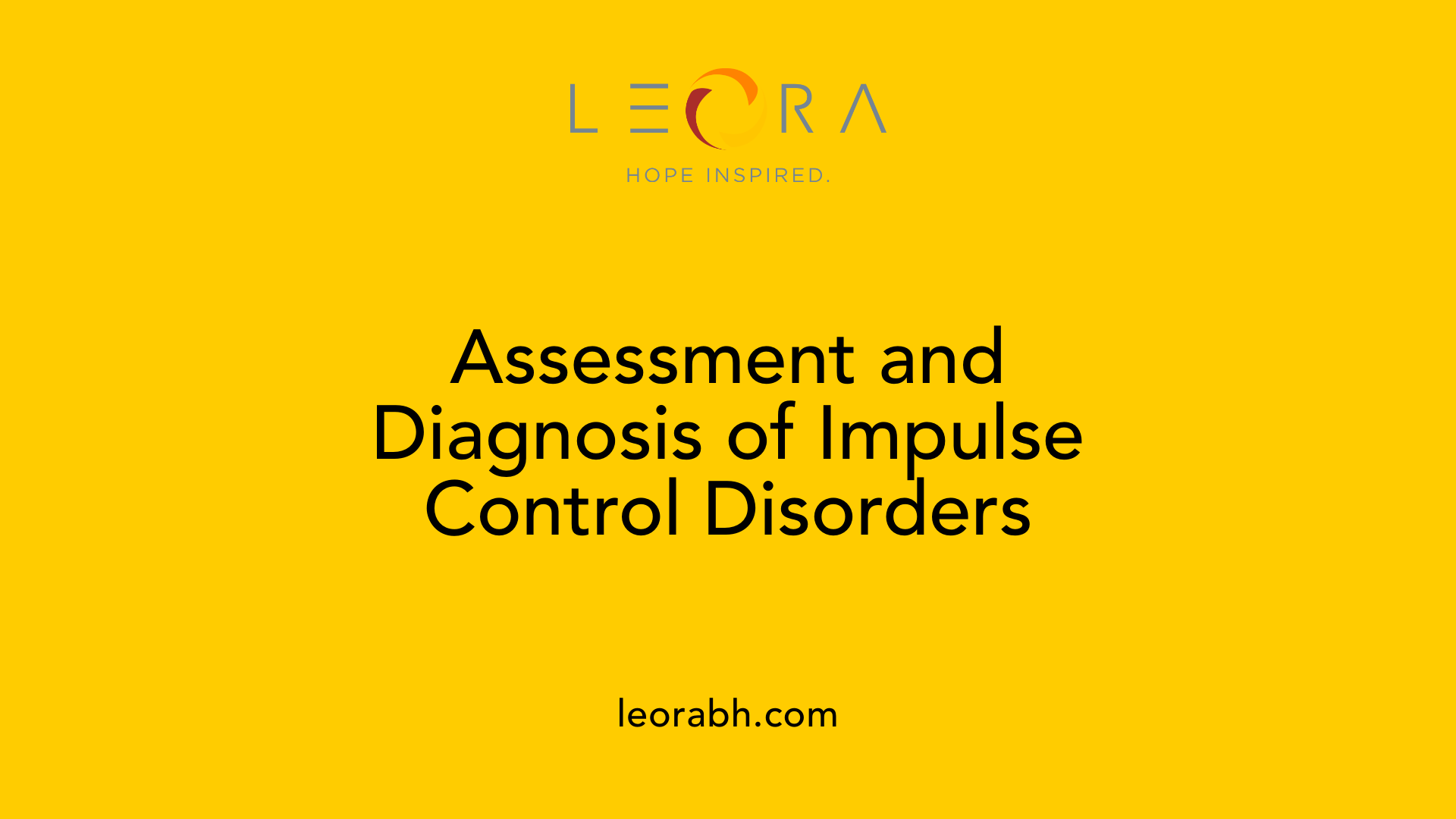 Assessment and Diagnosis of Impulse Control Disorders