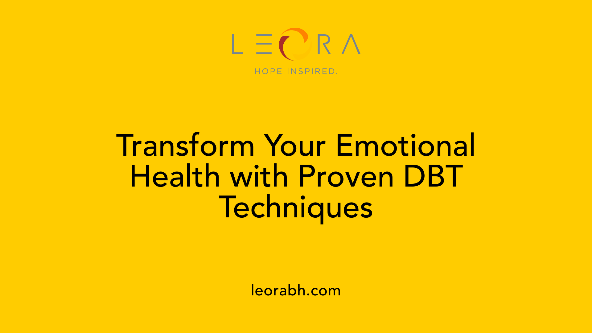 Transform Your Emotional Health with Proven DBT Techniques