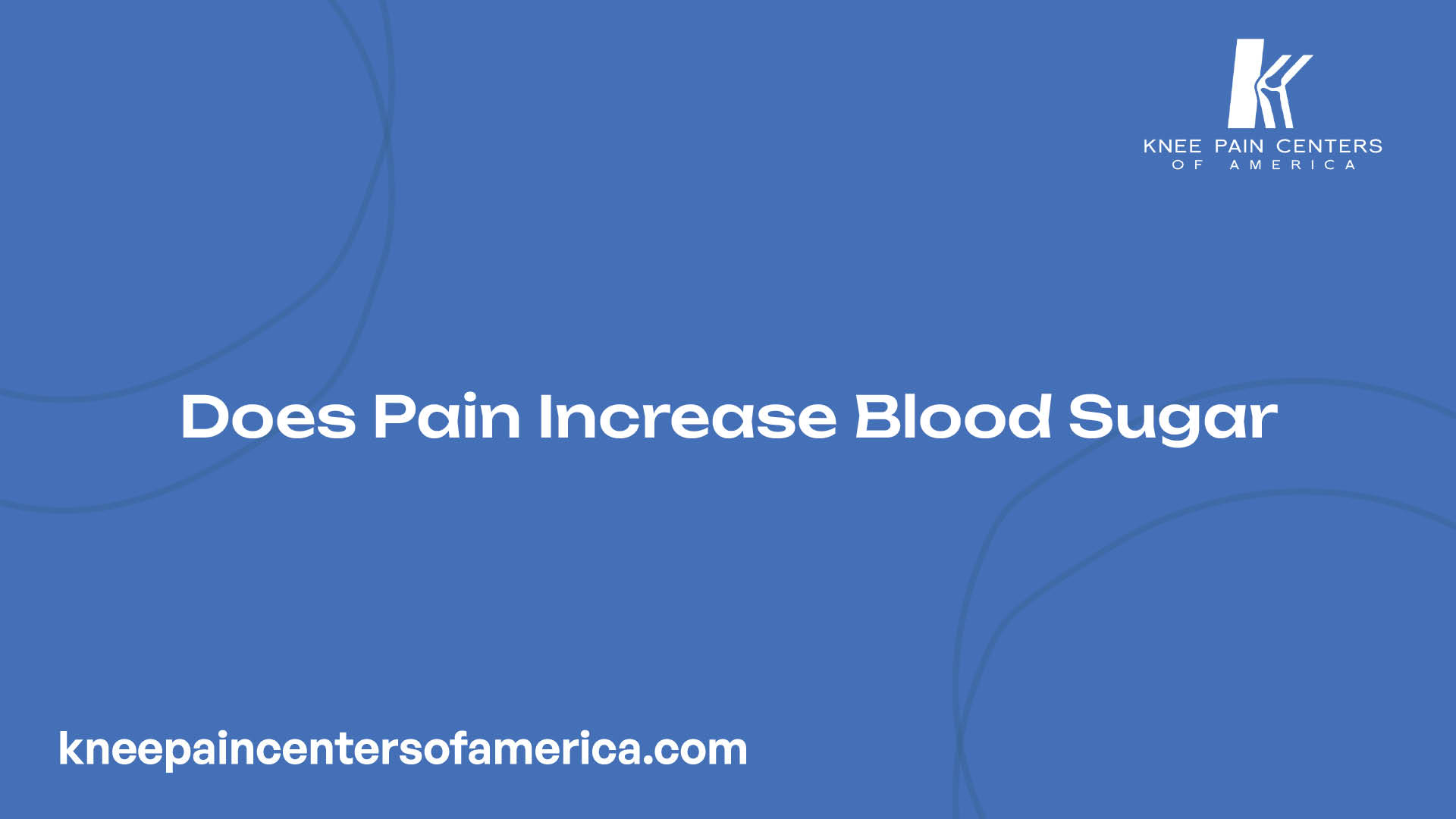 Does Pain Increase Blood Sugar