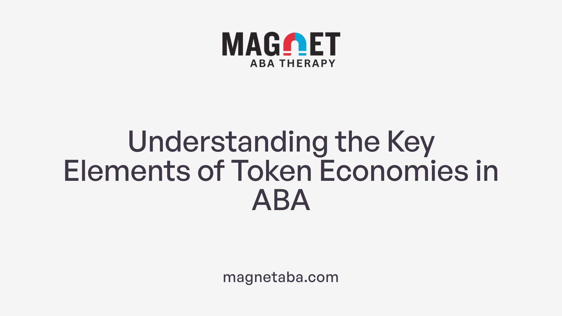 The Role of Token Economies in ABA Therapy
