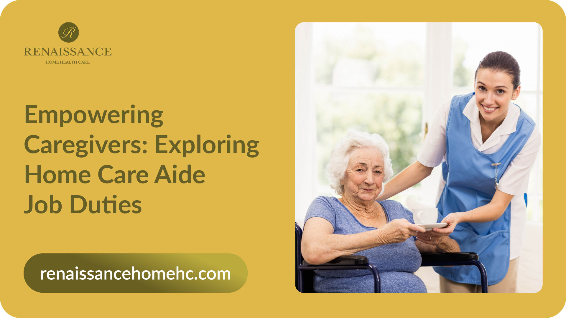 Empowering Caregivers Exploring Home Care Aide Job Duties ...