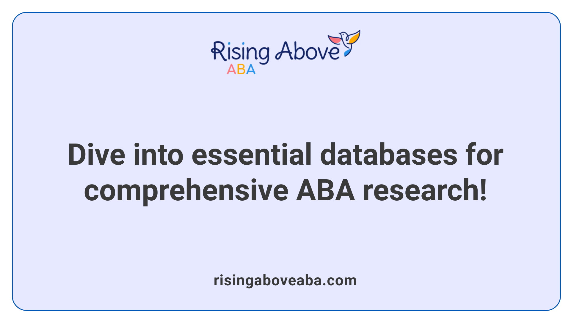 Dive into essential databases for comprehensive ABA research!